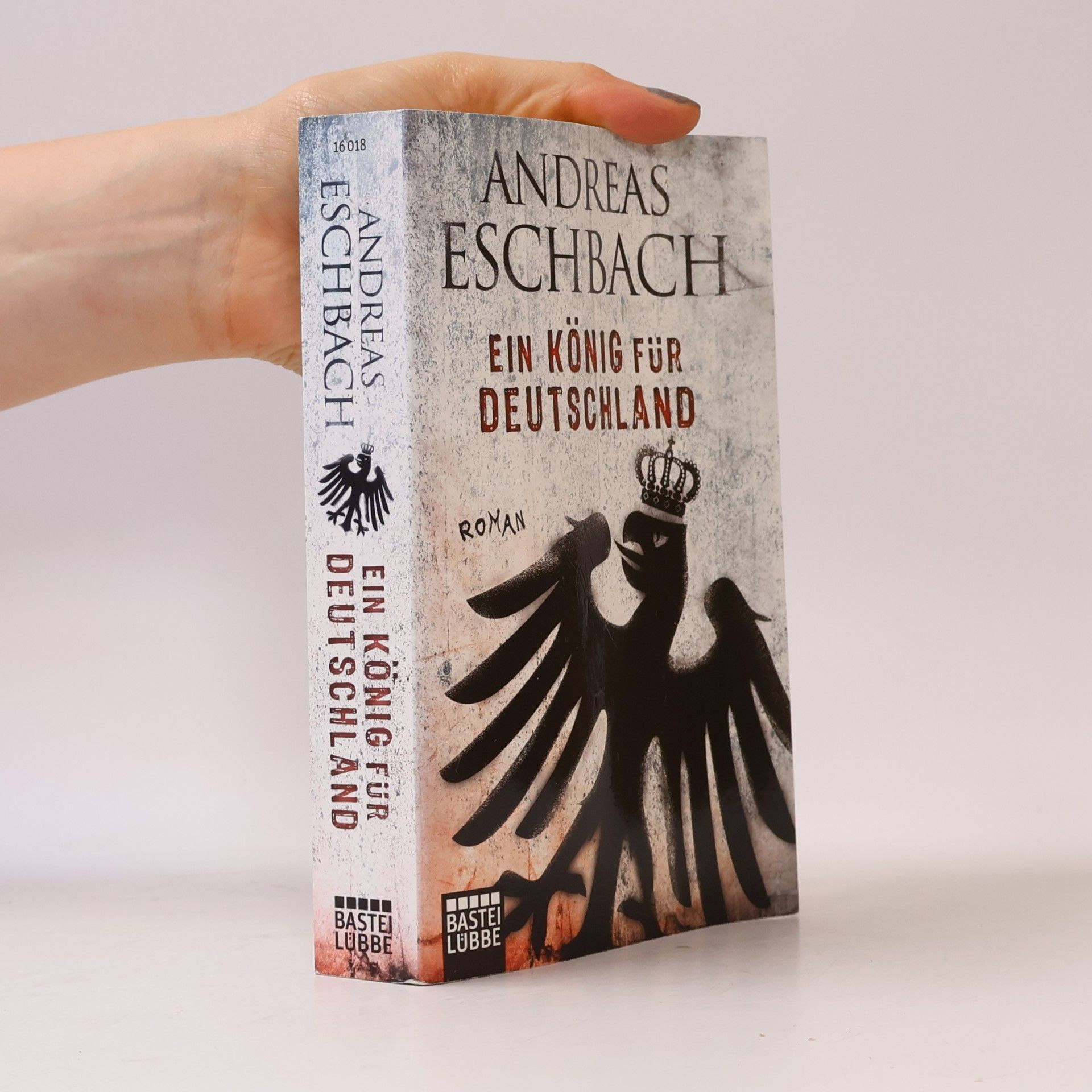 Andreas Eschbach Ein König für Deutschland