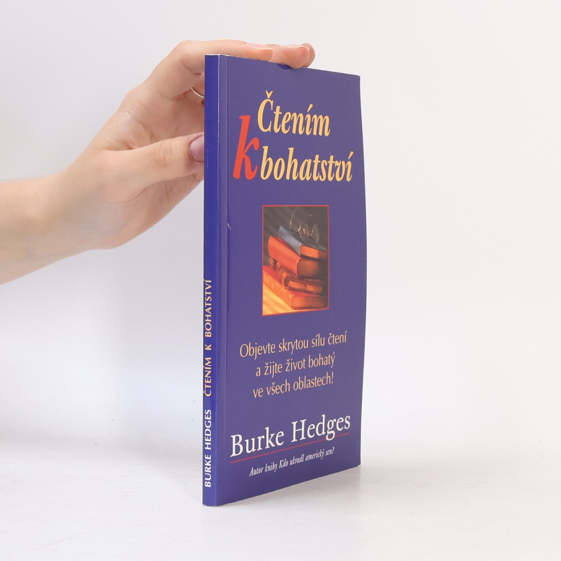 Burke Hedges Čtením k bohatství