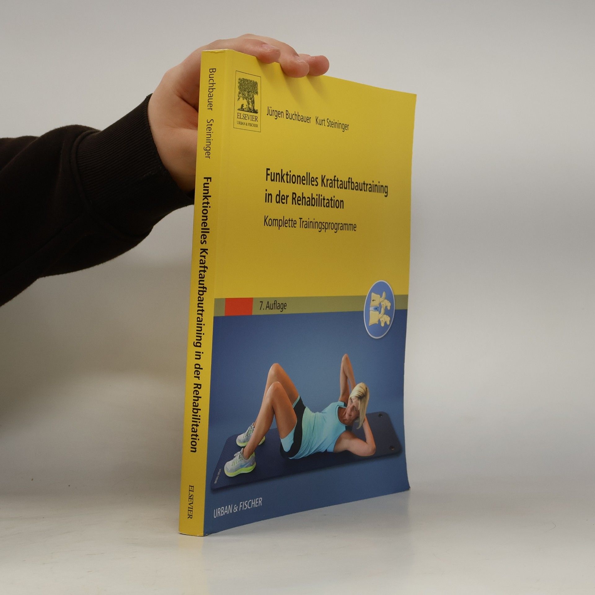 Dagmar Steininger Funktionelles Kraftaufbautraining in der Rehabilitation