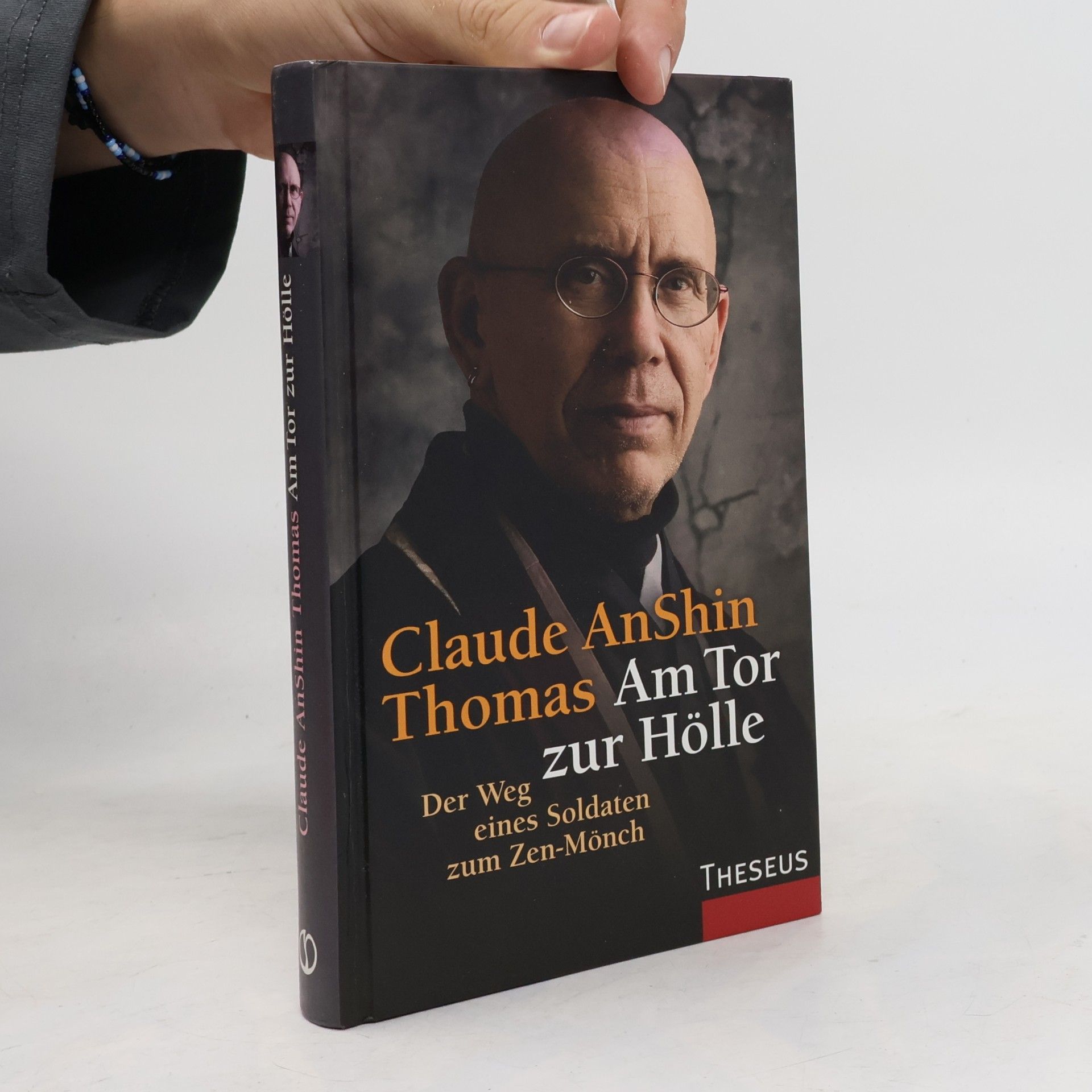Claude AnShin Thomas Am Tor zur Hölle