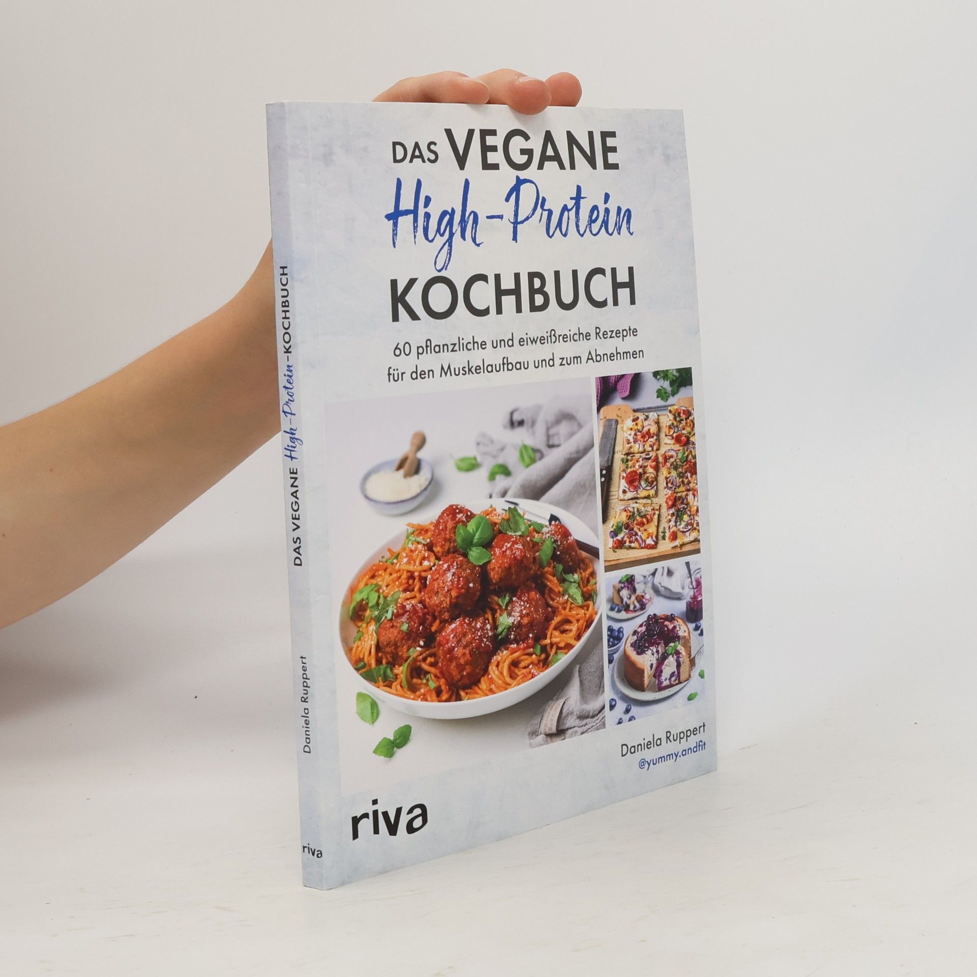 Daniela Ruppert Das vegane High-Protein-Kochbuch