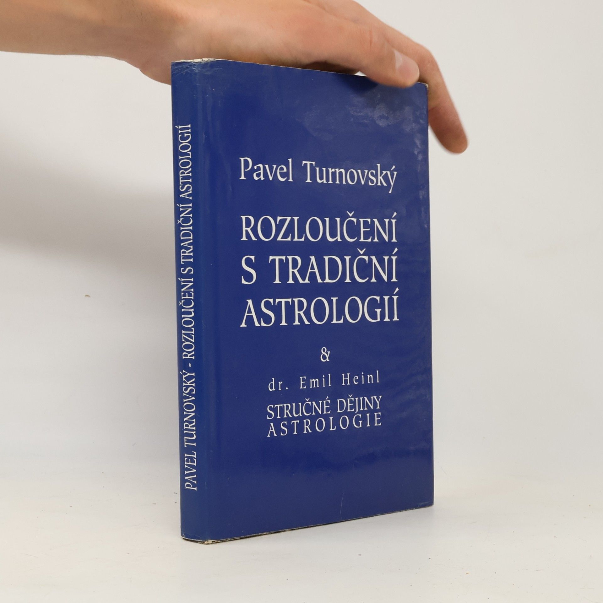 Emil Heinl Rozloučení s tradiční astrologií