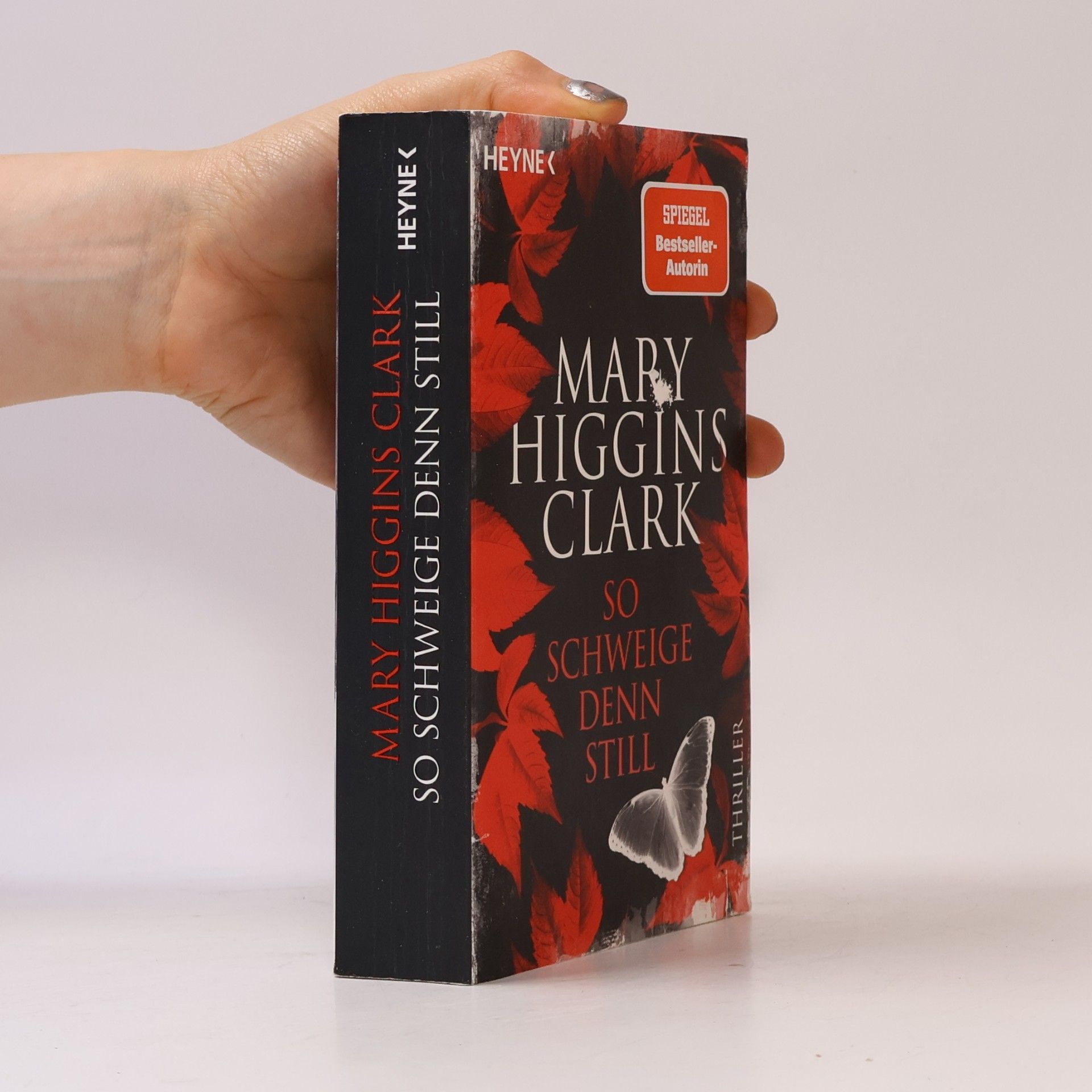 Mary Higgins Clark So schweige denn still