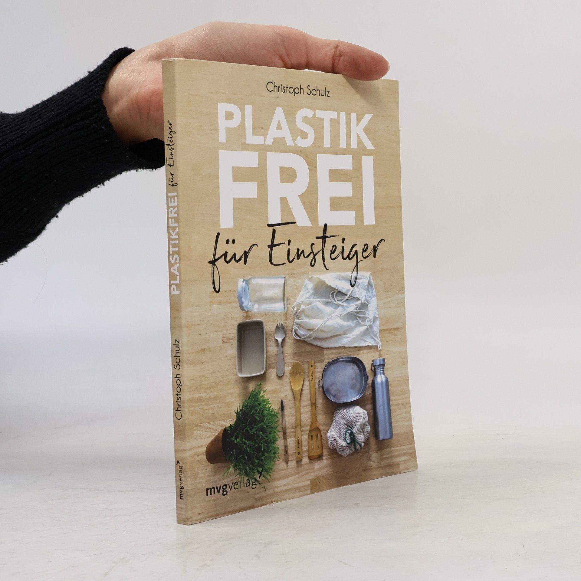 Christoph Schulz Plastikfrei für Einsteiger