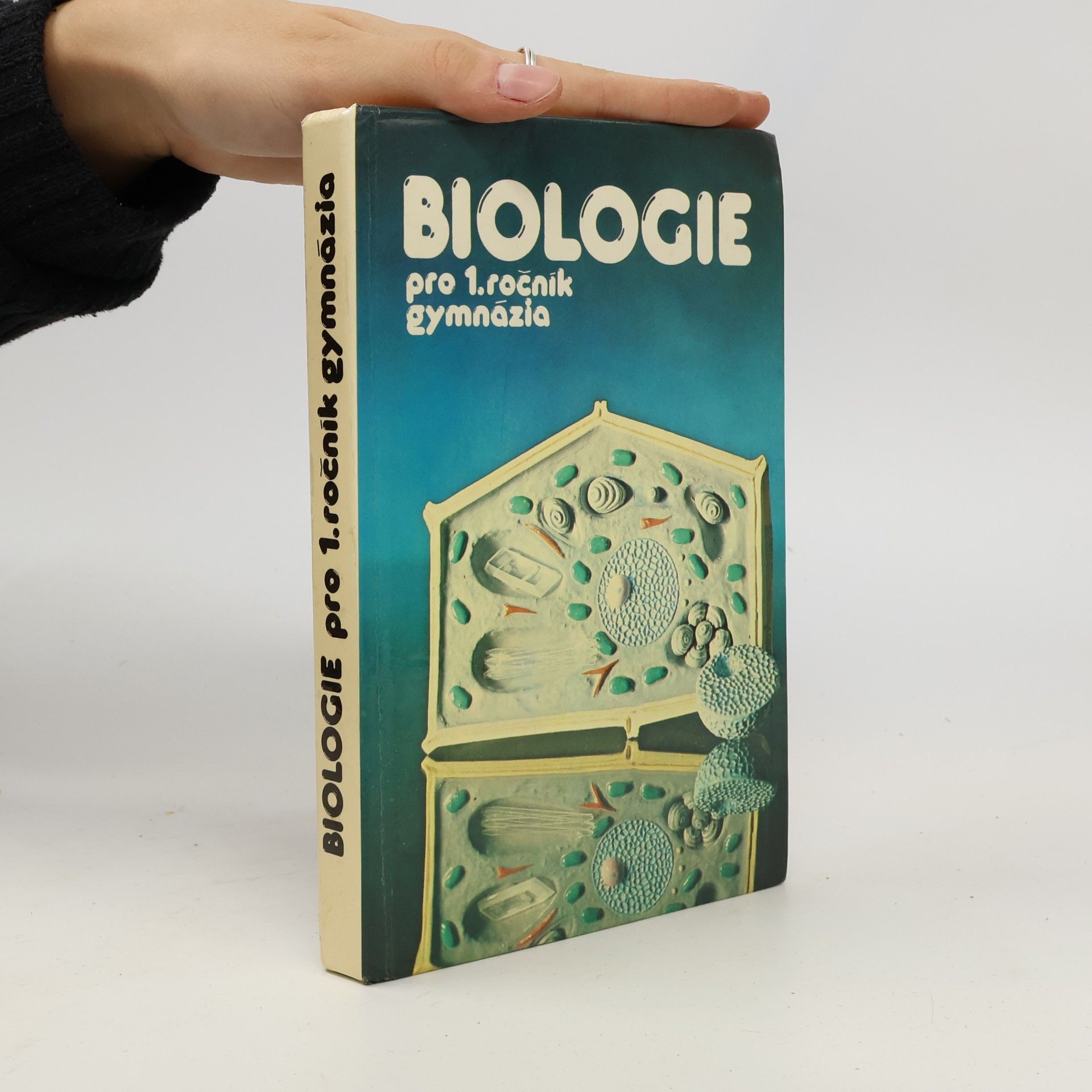 Various authors Biologie pro 1. ročník gymnázia