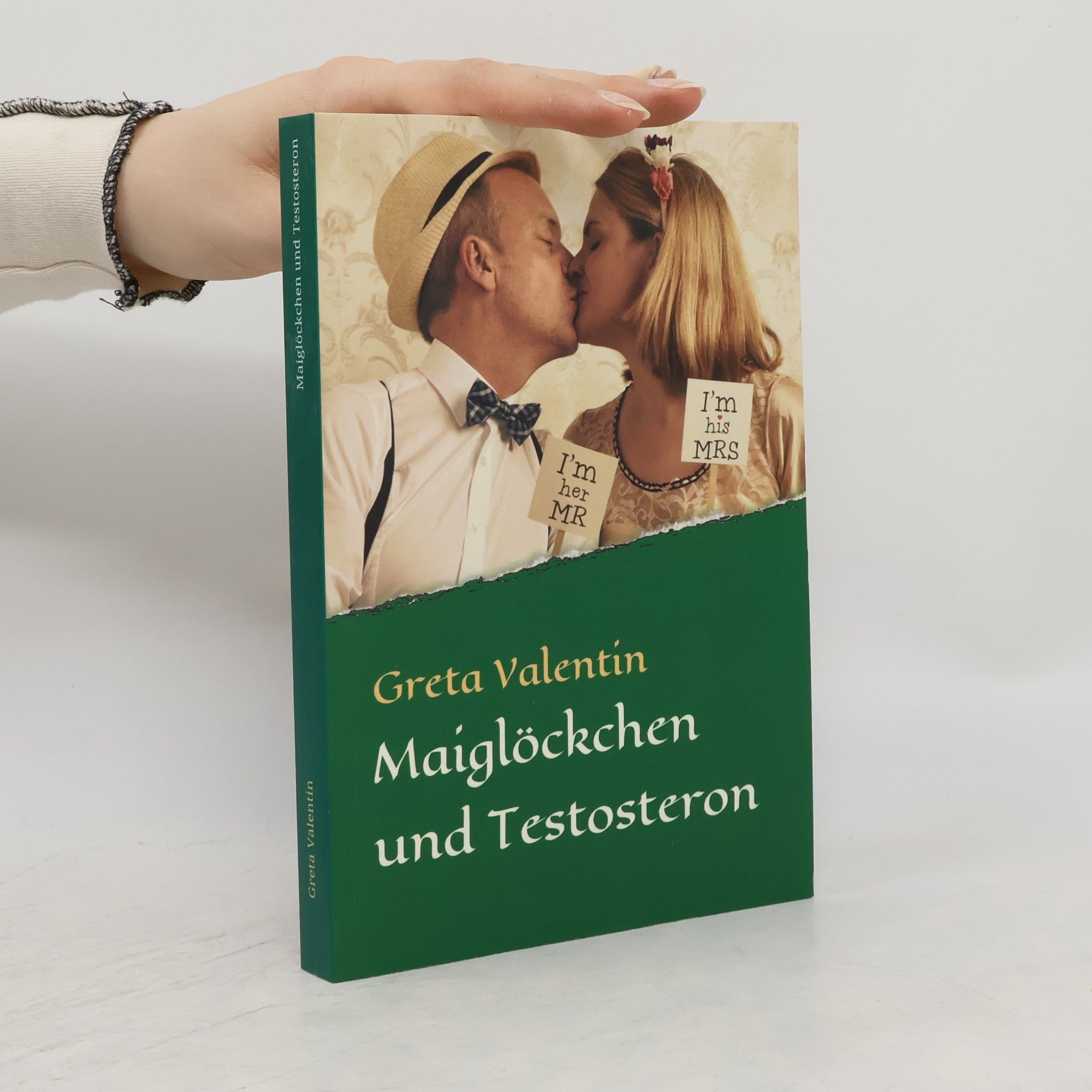 Greta Valentin Maiglöckchen und Testosteron