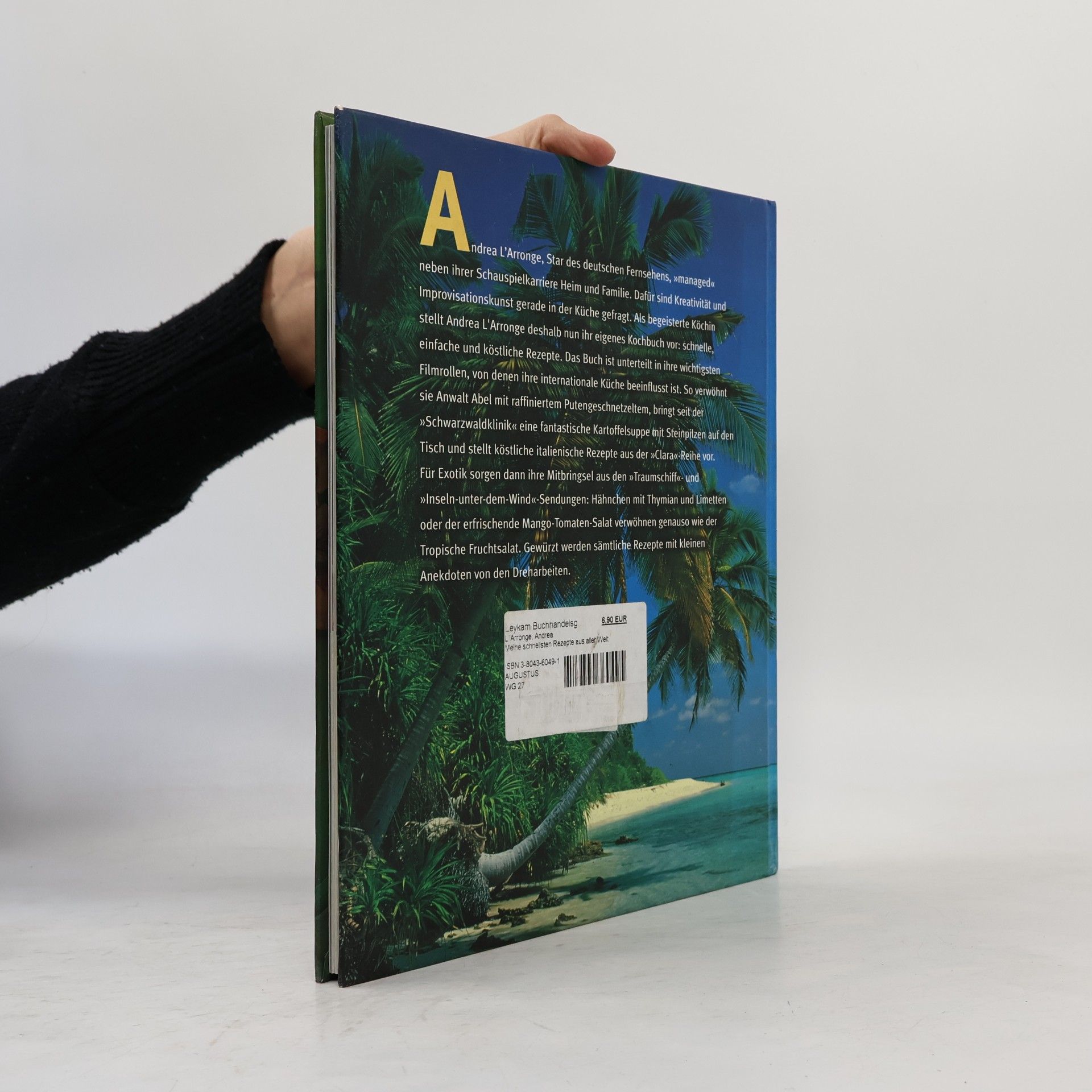 Andrea LArronge Meine schnellsten Rezepte aus aller Welt