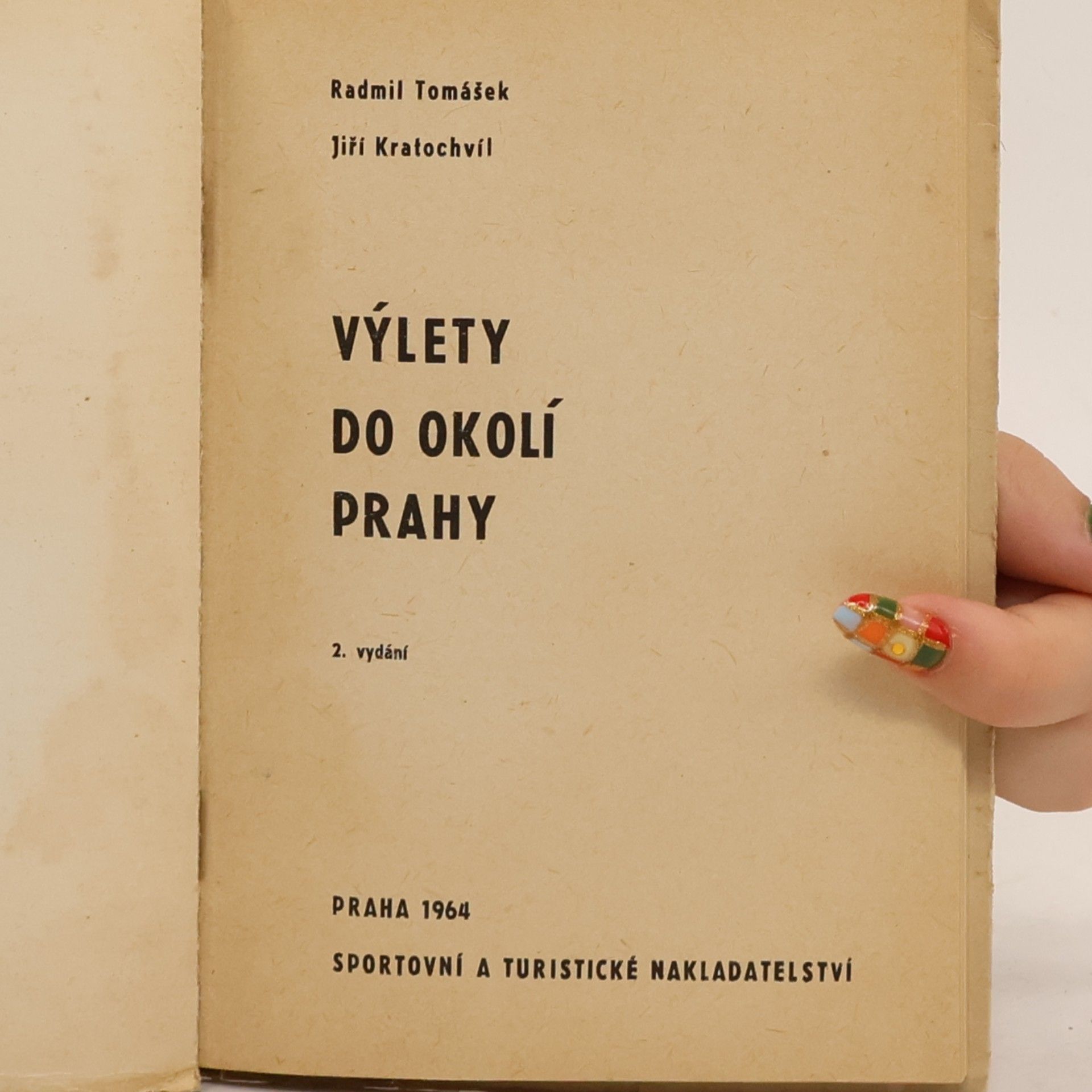 Jiří Kratochvil Výlety do okolí Prahy