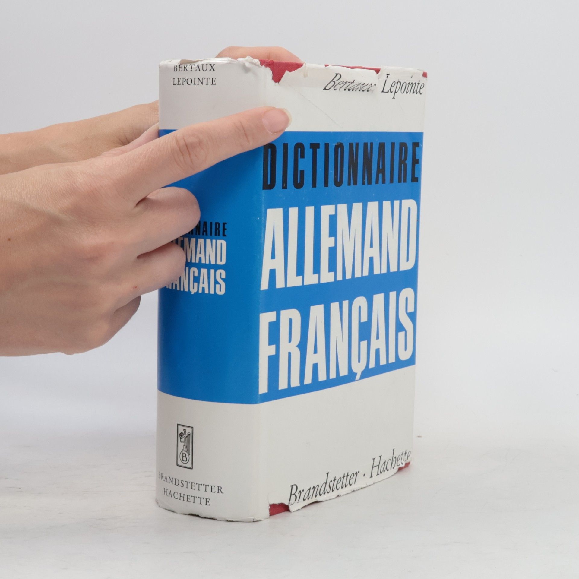 F. Bertaux Dictionnaire allemand-français,