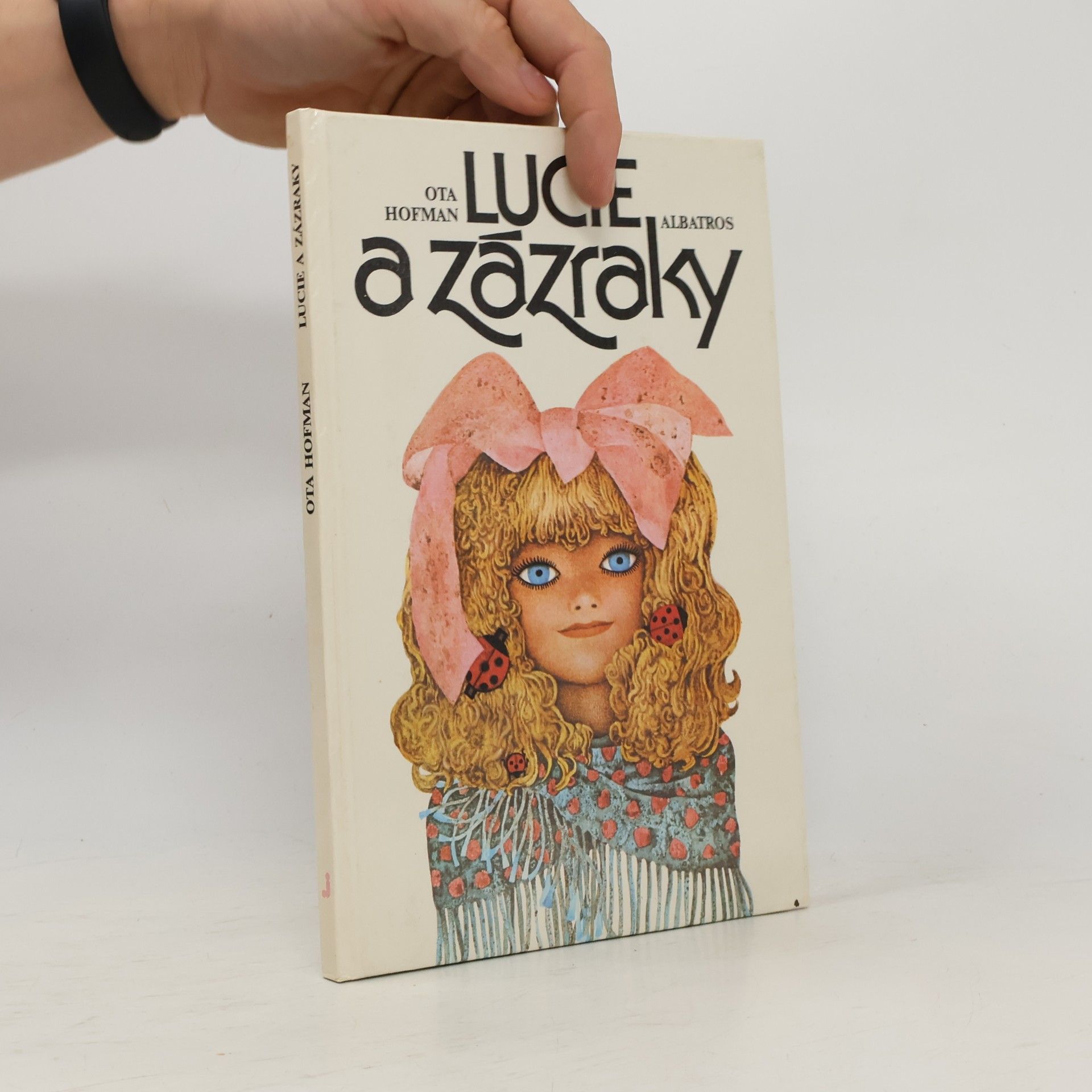 Ota Hofman Lucie a zázraky