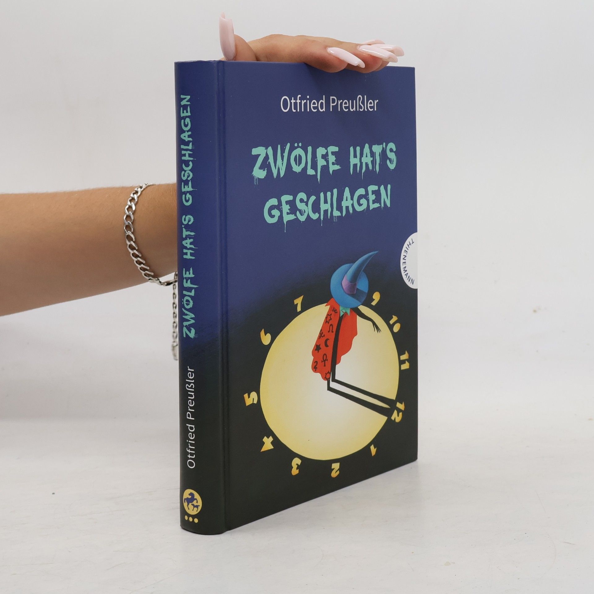 Otfried Preußler Zwölfe hat's geschlagen