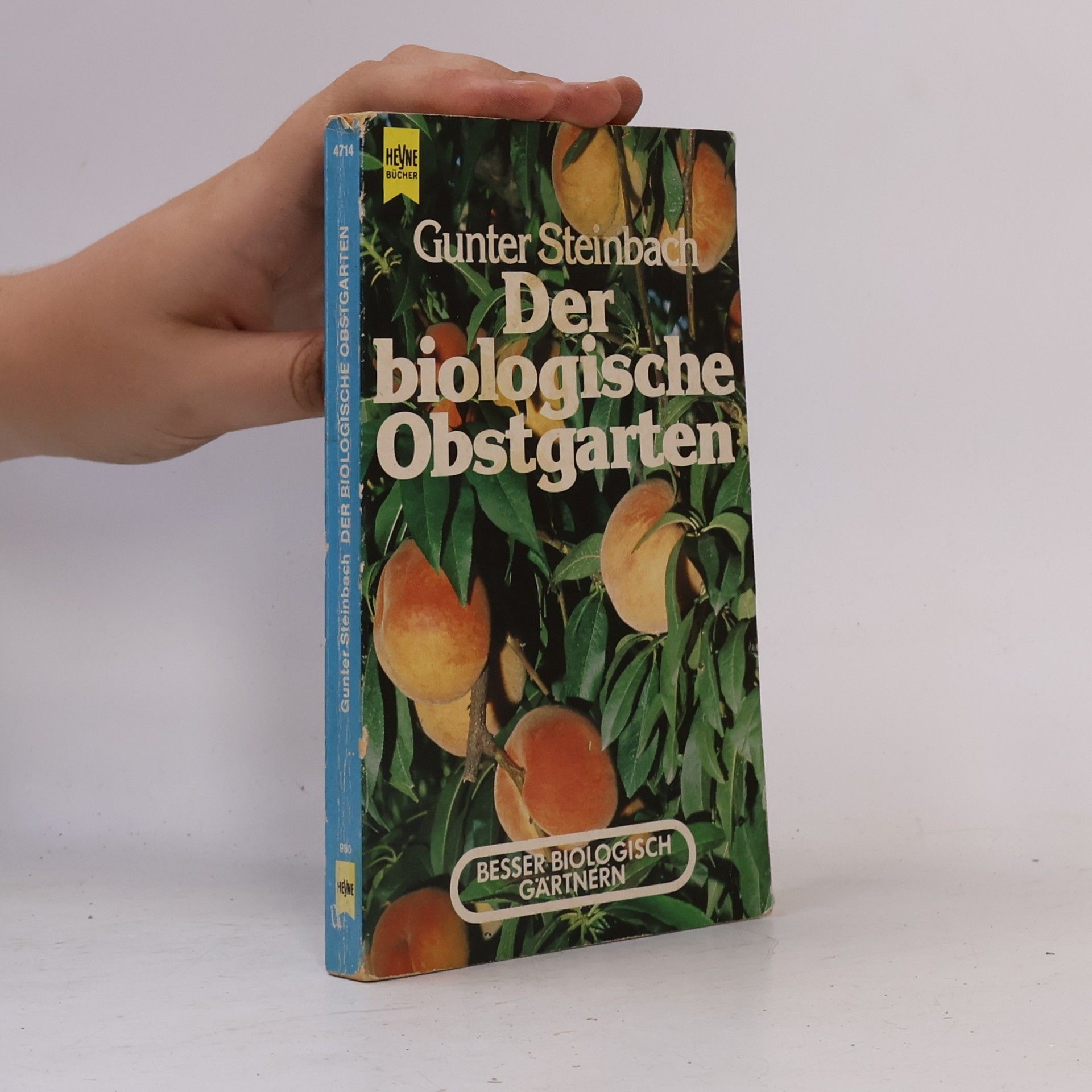 Gunter Steinbach Der biologische Obstgarten