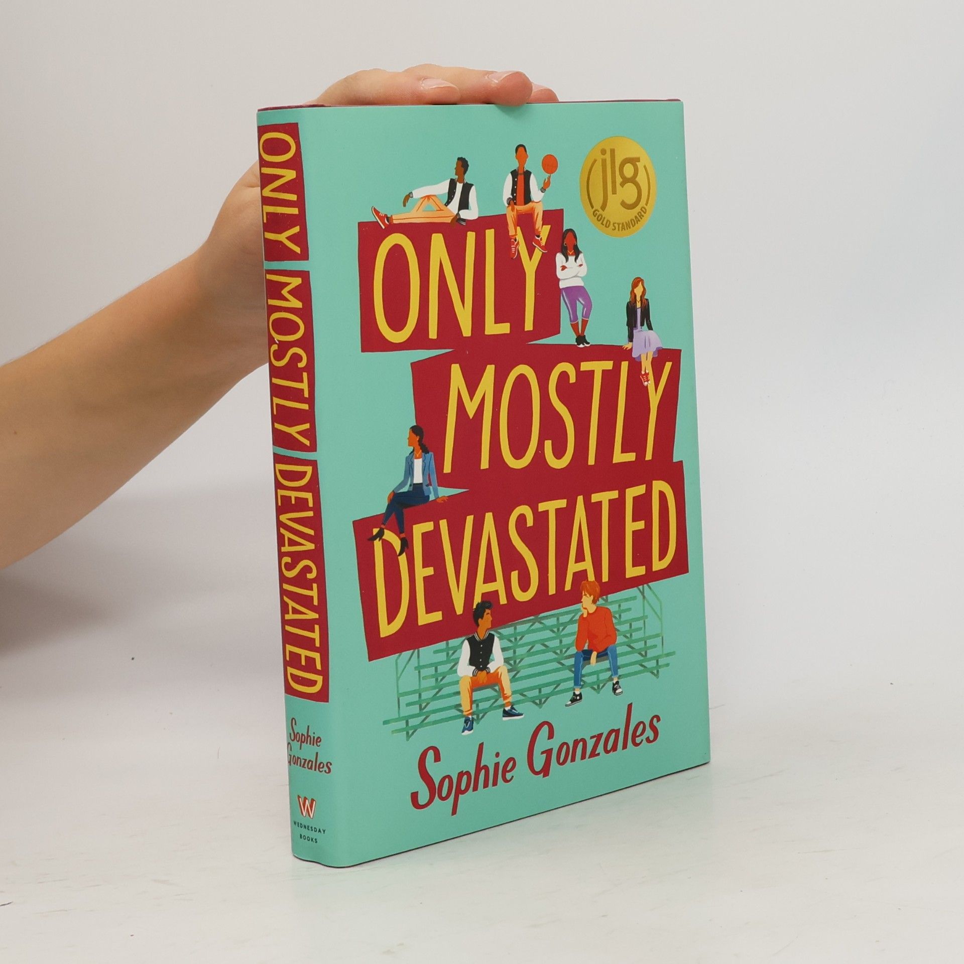 Sophie Gonzales Only Mostly Devastated