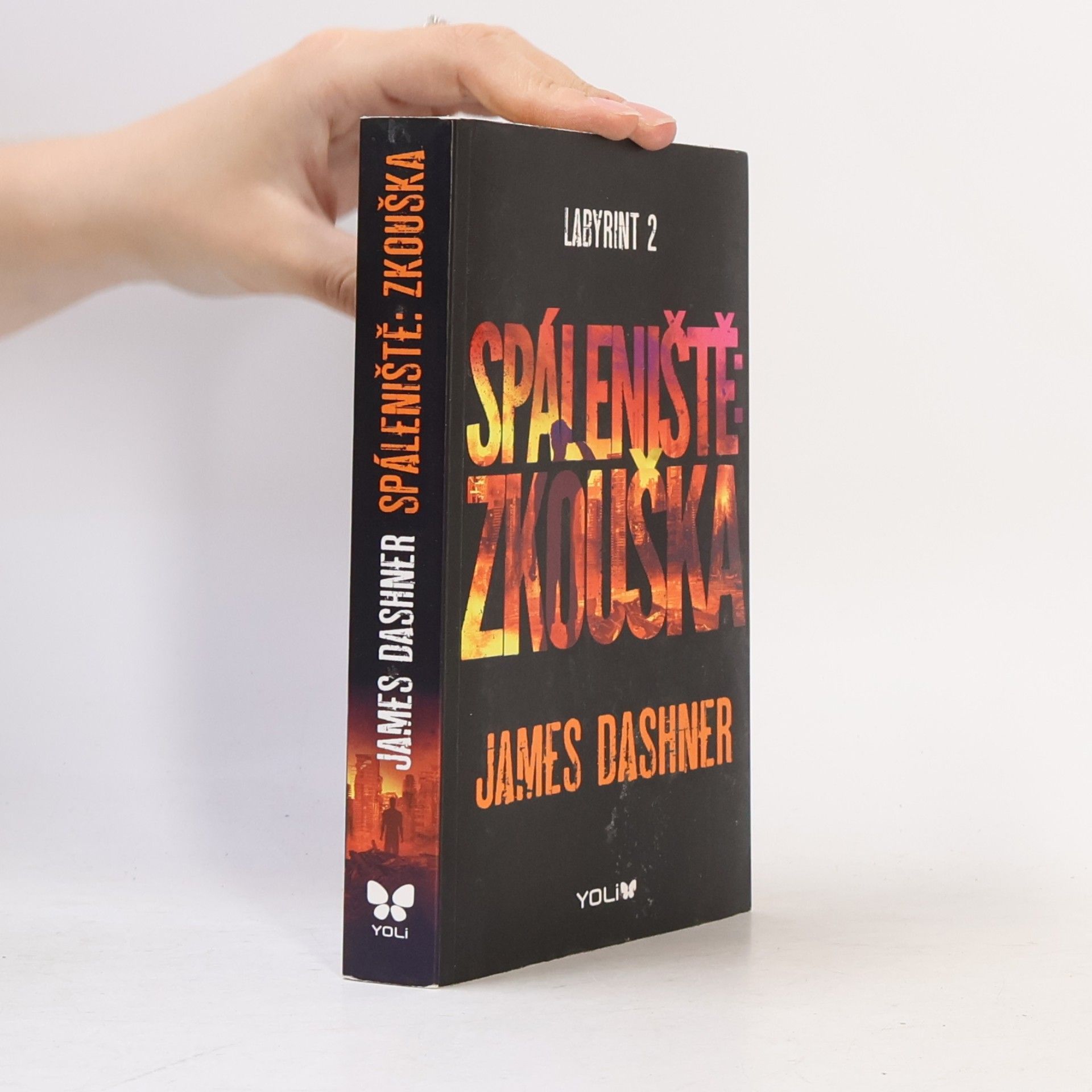 James Dashner Labyrint. 2, Spáleniště: zkouška