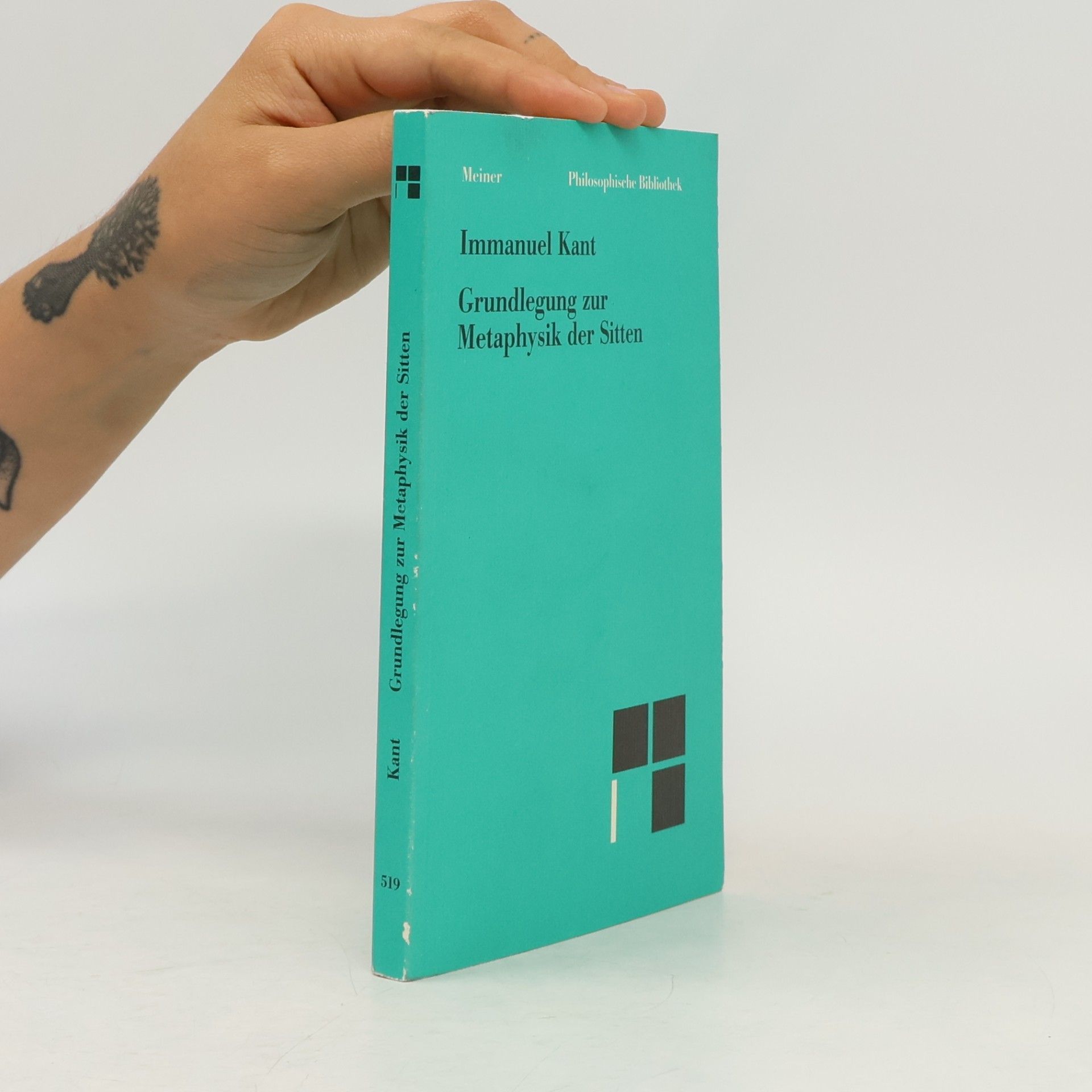 Immanuel Kant Grundlegung zur Metaphysik der Sitten