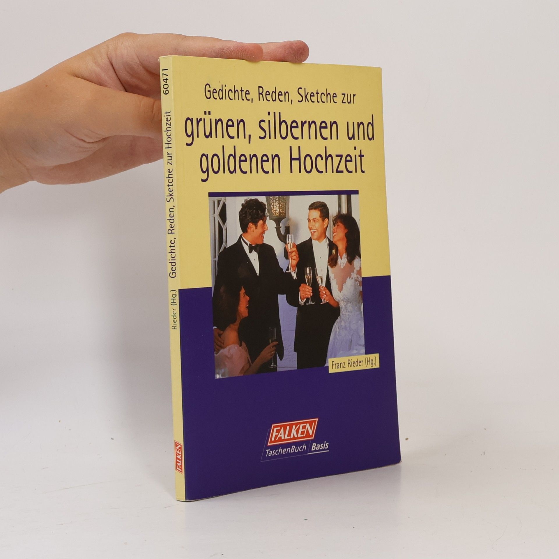 Autorenkollektiv Gedichte, Reden, Sketche zur grünen, silbernen und goldenen Hochzeit