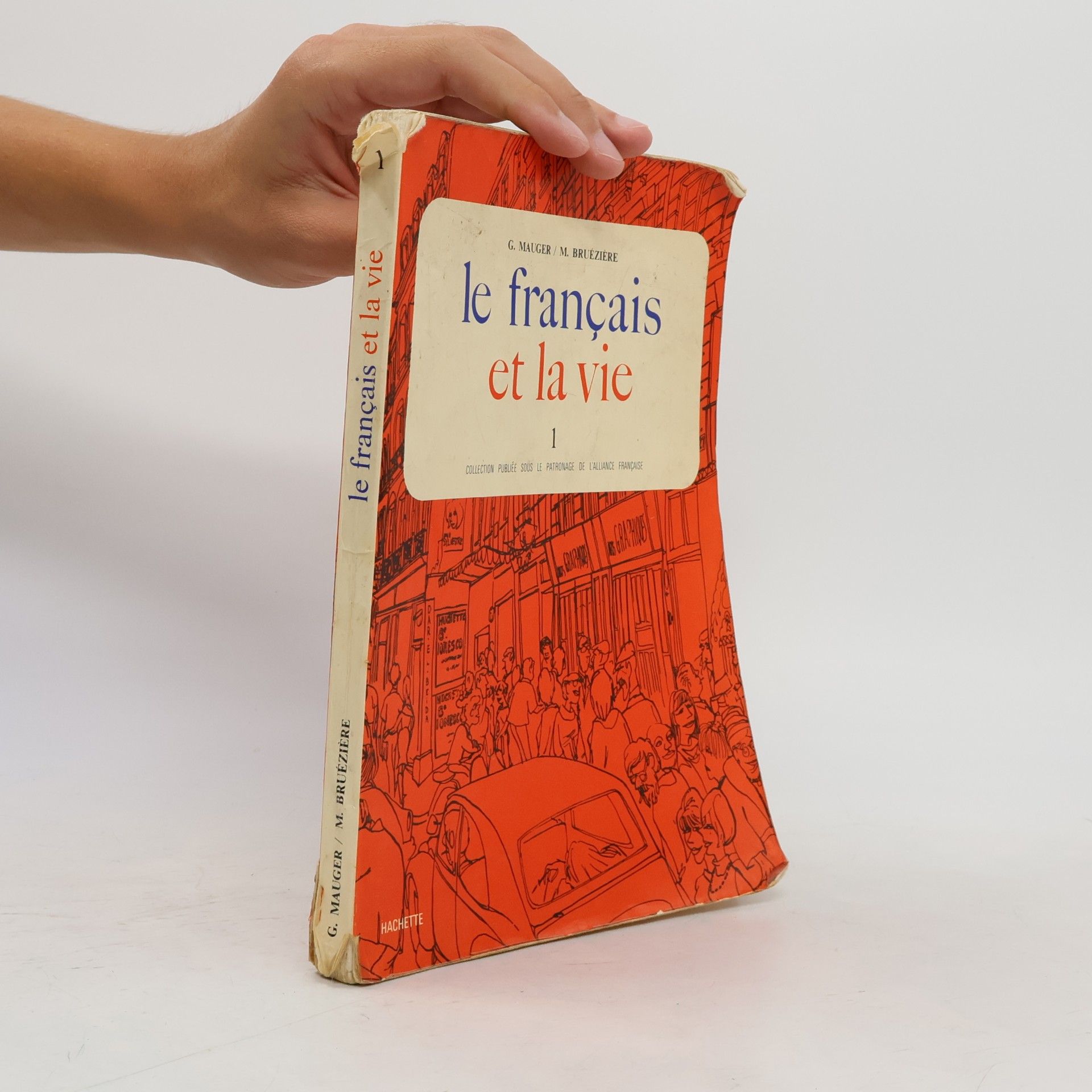 Le français et la vie
