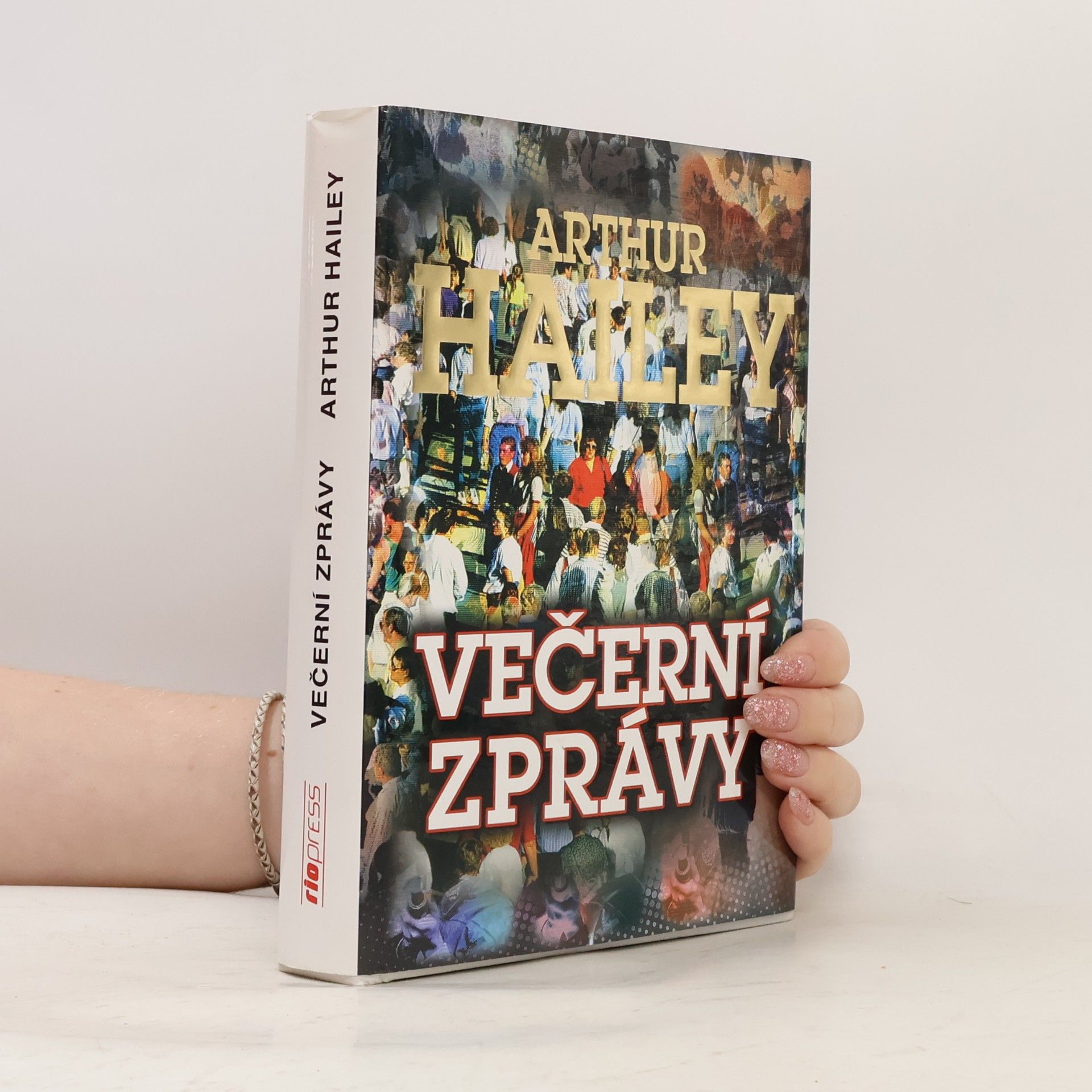 Arthur Hailey Večerní zprávy