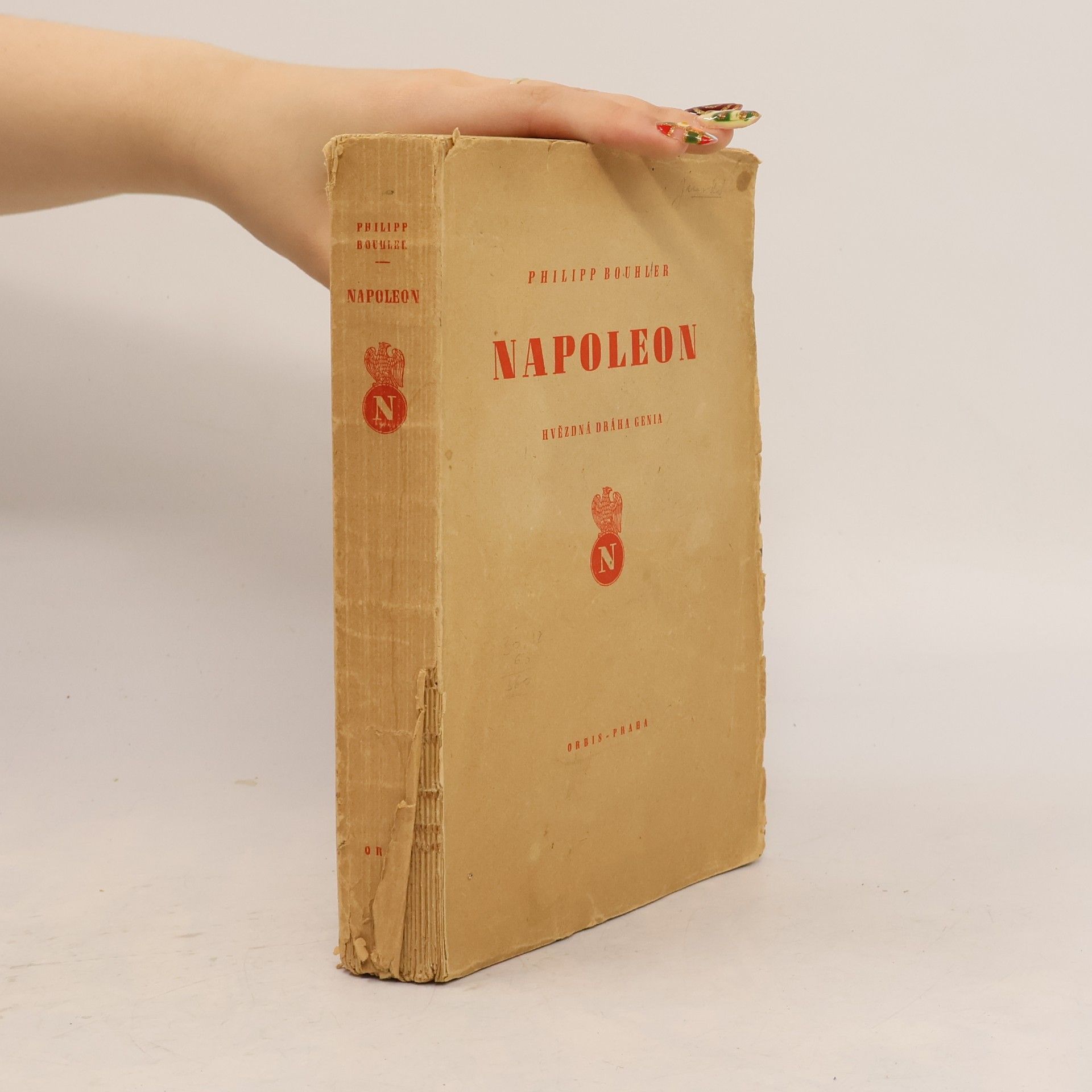 Philipp Bouhler Napoleon: Hvězdná dráha génia