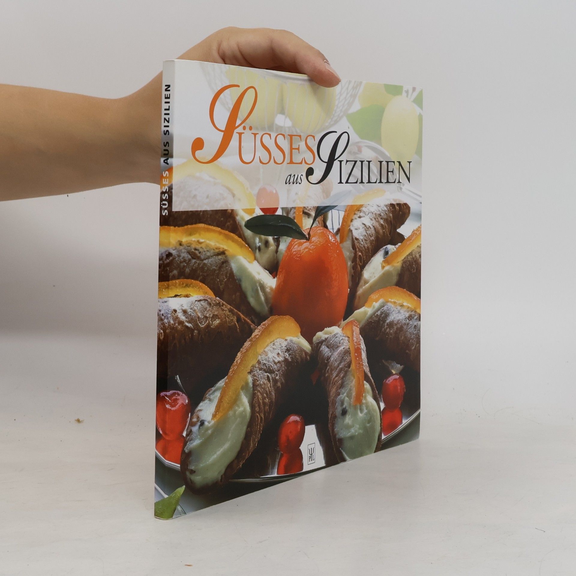 Autorenkollektiv Süsses aus Sizilien