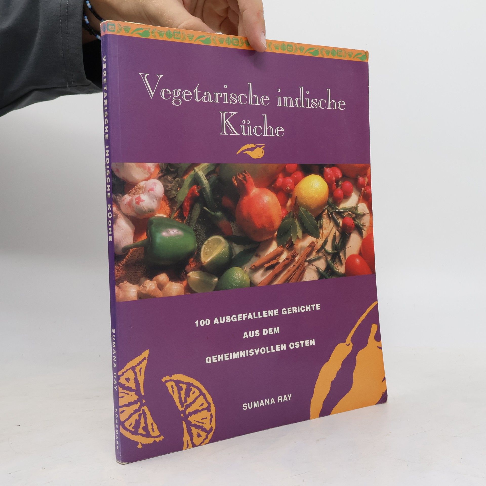 Sumana Ray Vegetarische indische Küche