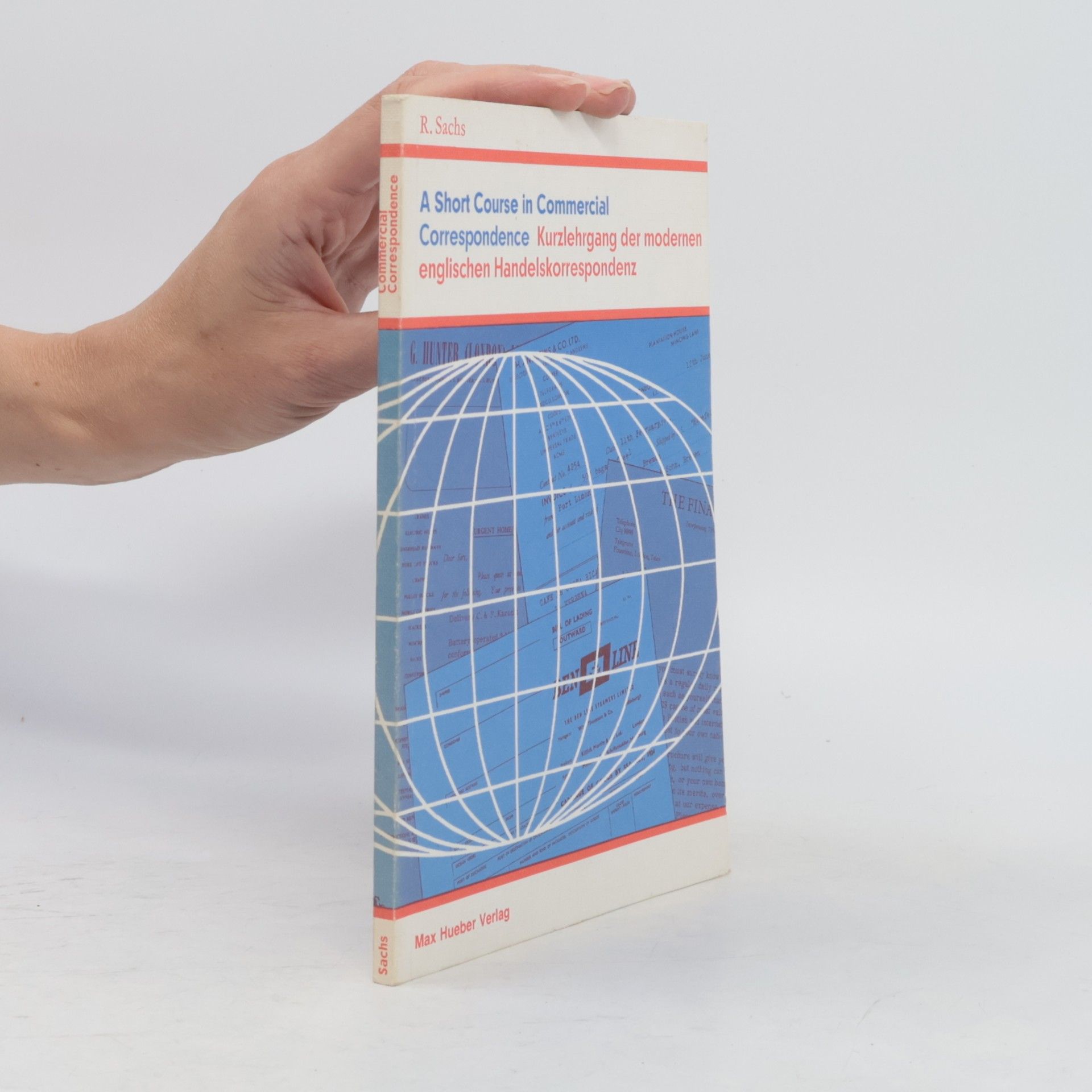 Rudolf Sachs A Short Course in Commercial Correspondence. Kurzl - Hauptbd.