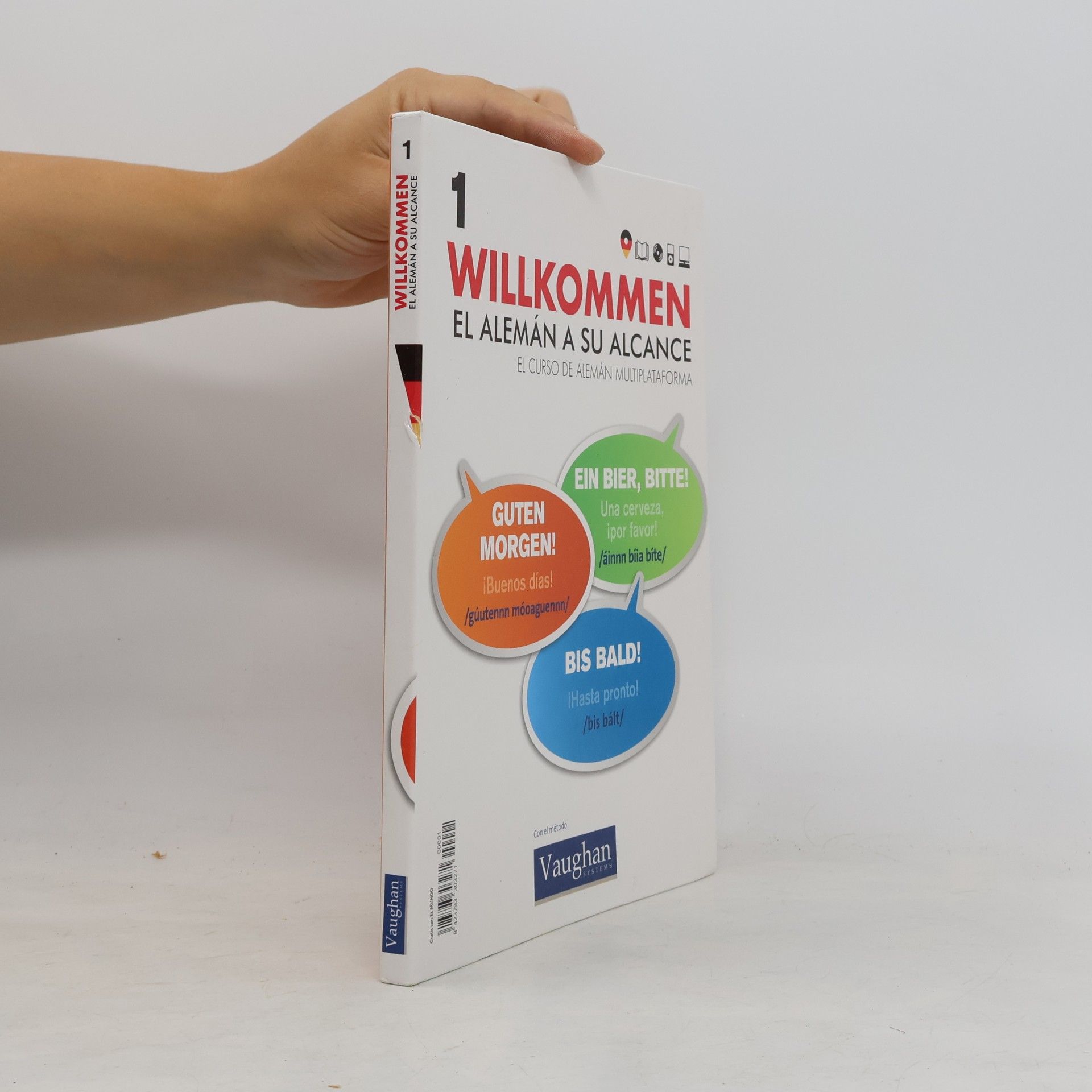 Various authors Willkommen. El alemán a su alcance 1
