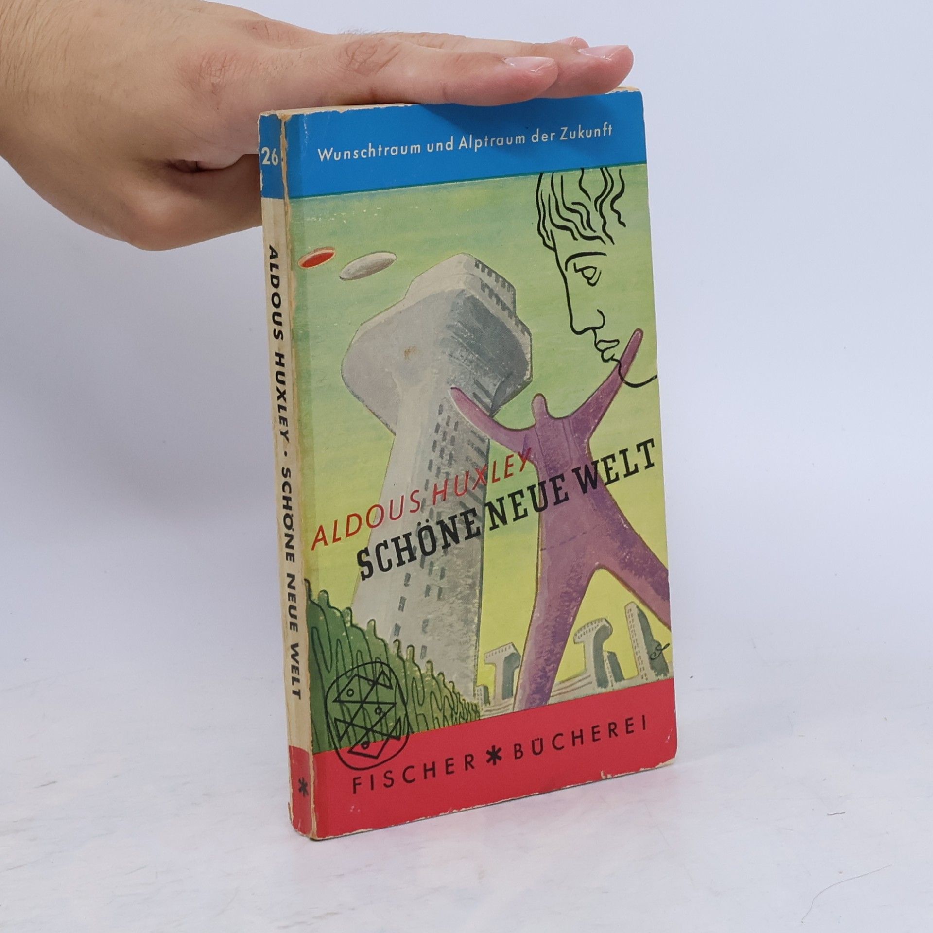 Aldous Huxley Schöne neue Welt