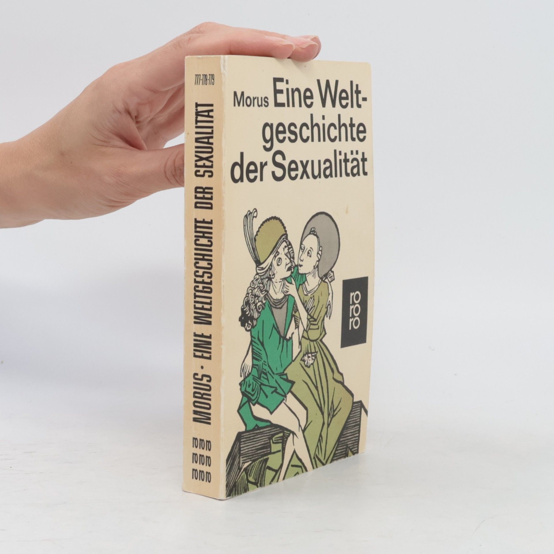 Richard Morus Eine Weltgeschichte der Sexualität