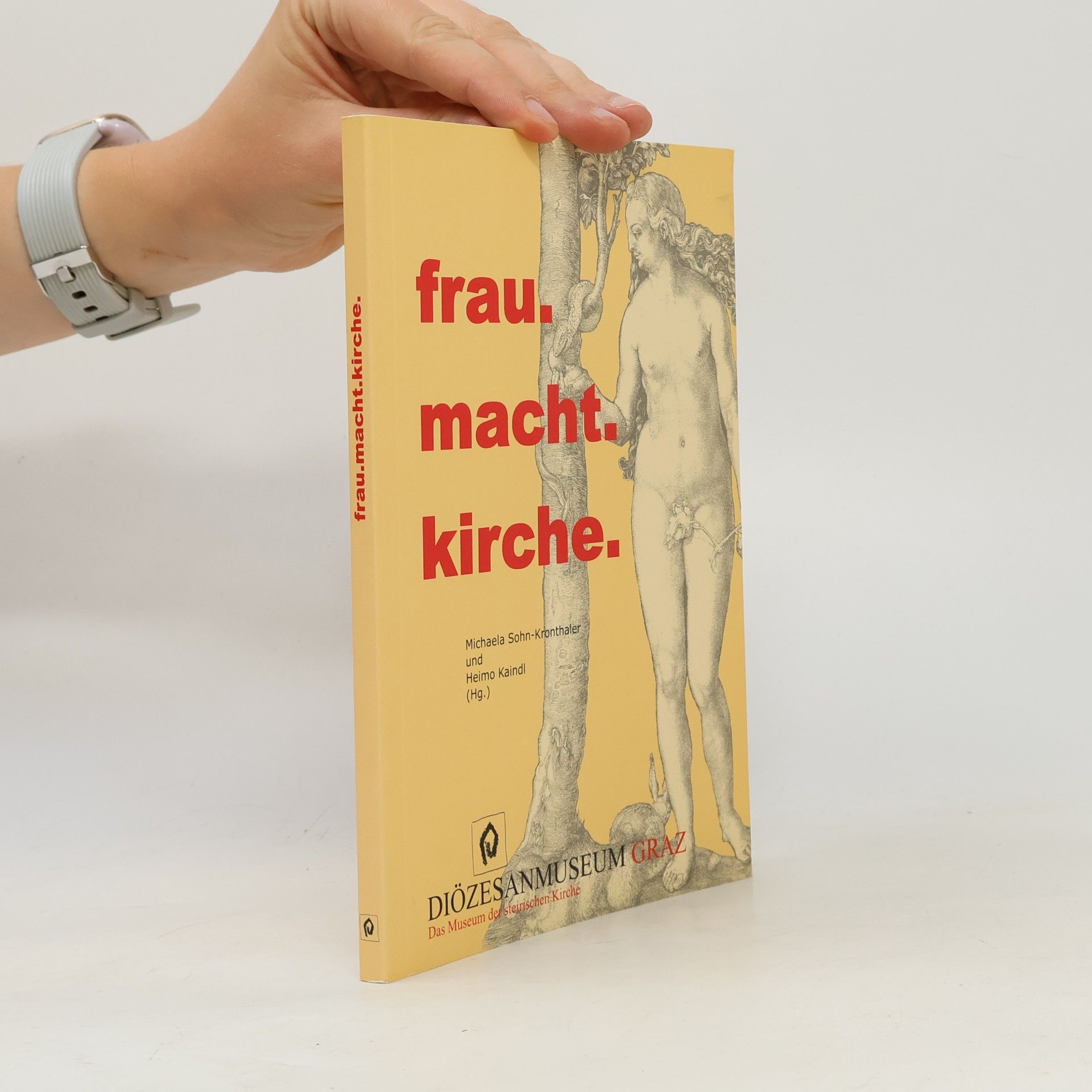 Michaela Sohn Kronthaler Frau. Macht. Kirche.