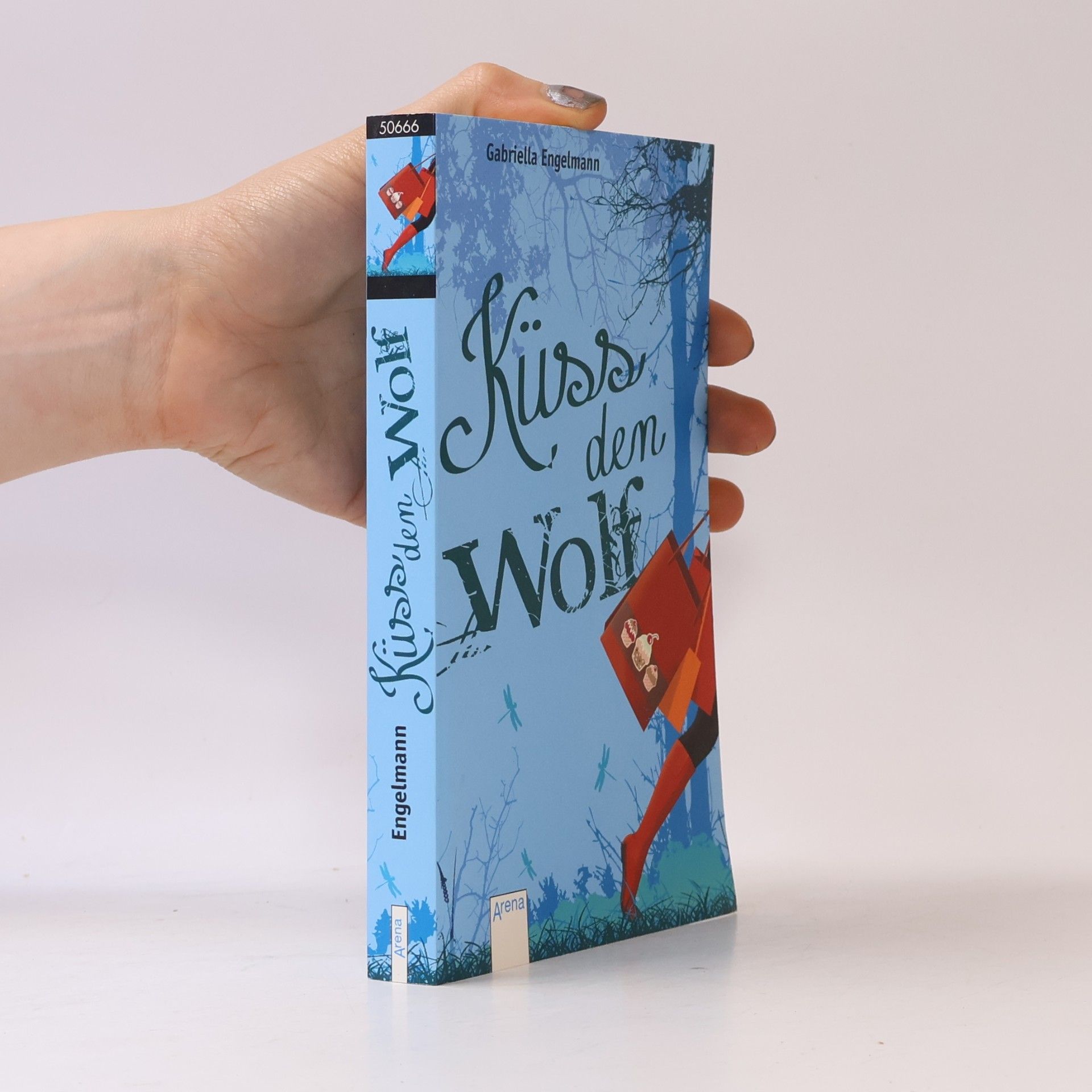Gabriella Engelmann Küss den Wolf