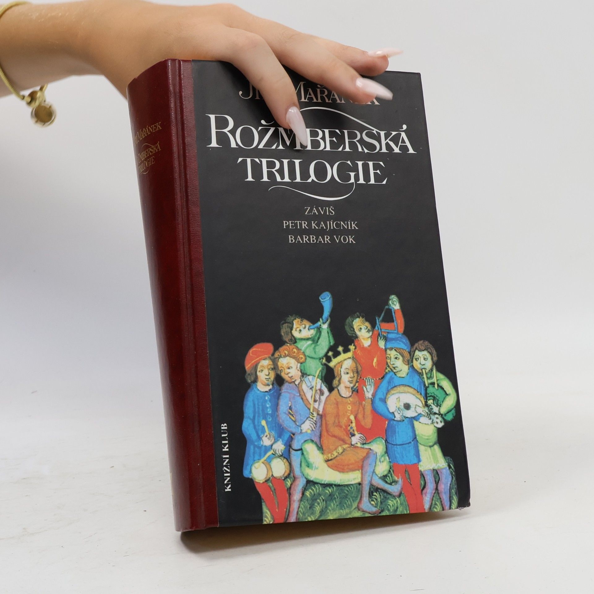 Jiří Mařánek Rožmberská trilogie