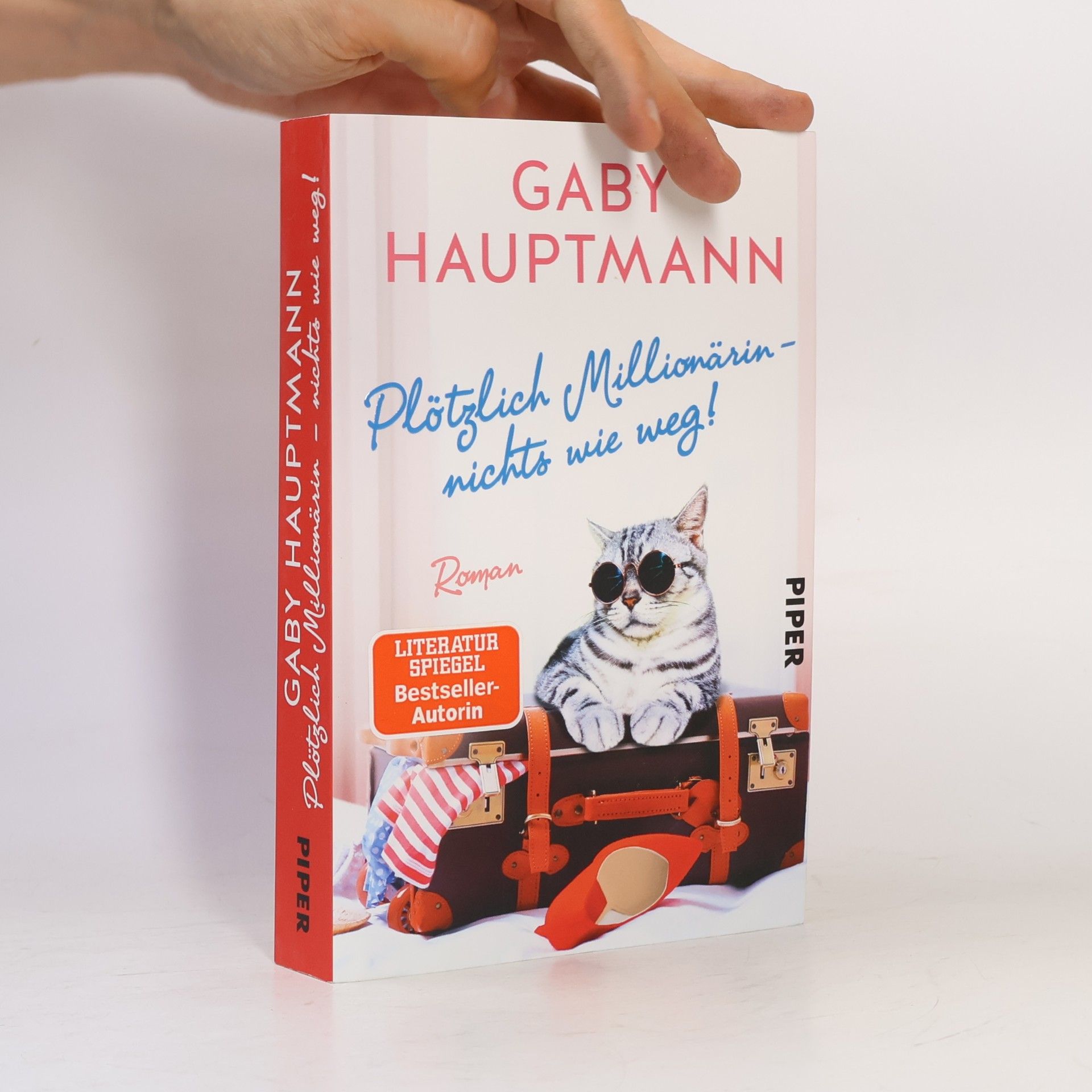 Gaby Hauptmann Plötzlich Millionärin - nichts wie weg!