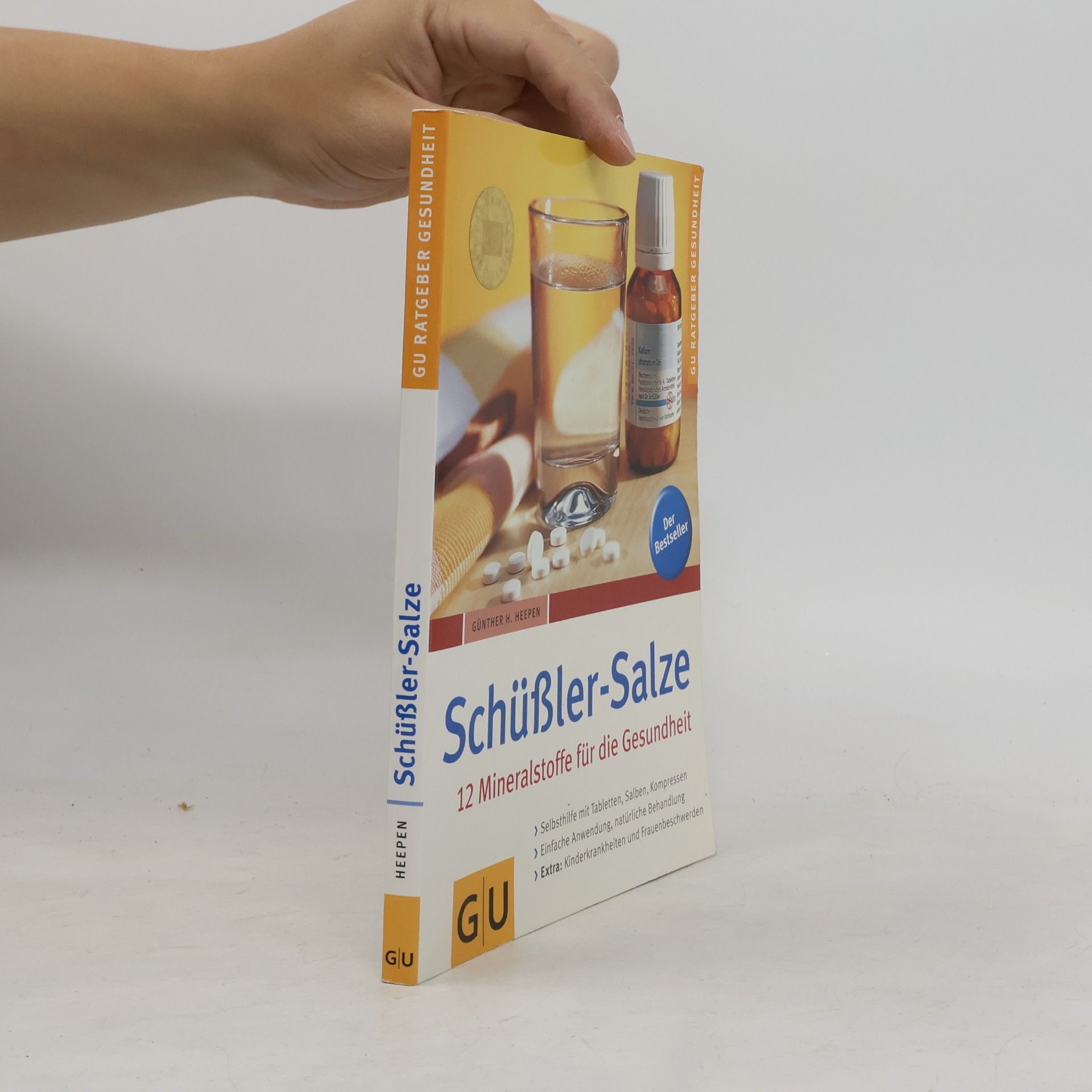 Schüßler-Salze. 12 Mineralstoffe für die Gesundheit