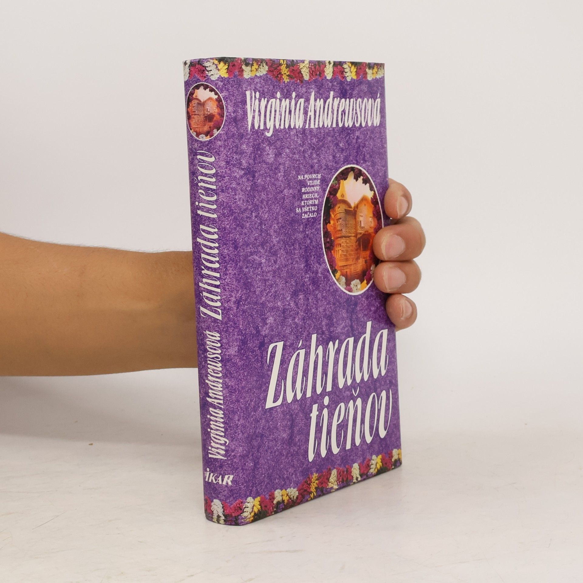 Virginia Cleo Andrews Záhrada tieňov
