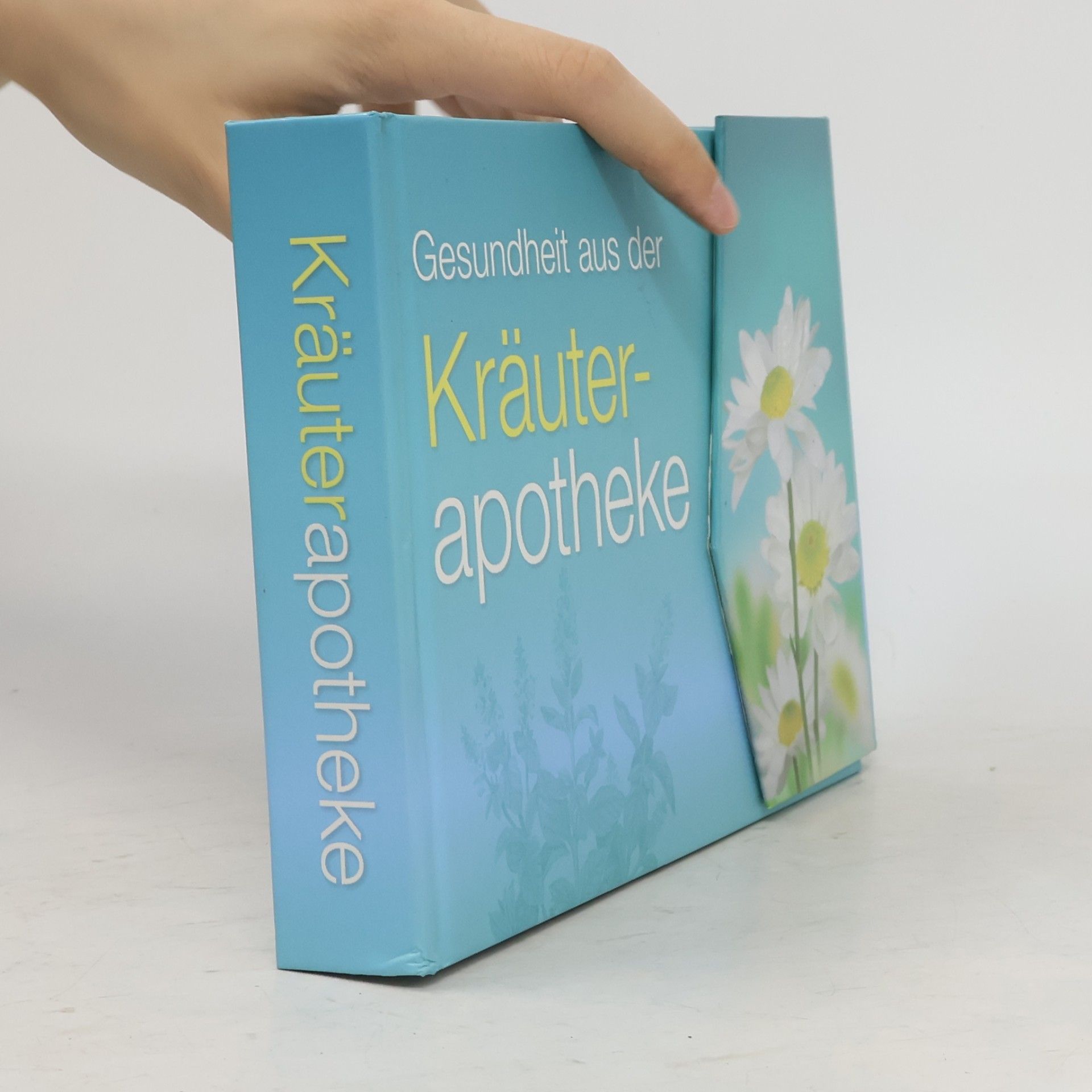 Autorenkollektiv Gesundheit aus der Kräuterapotheke