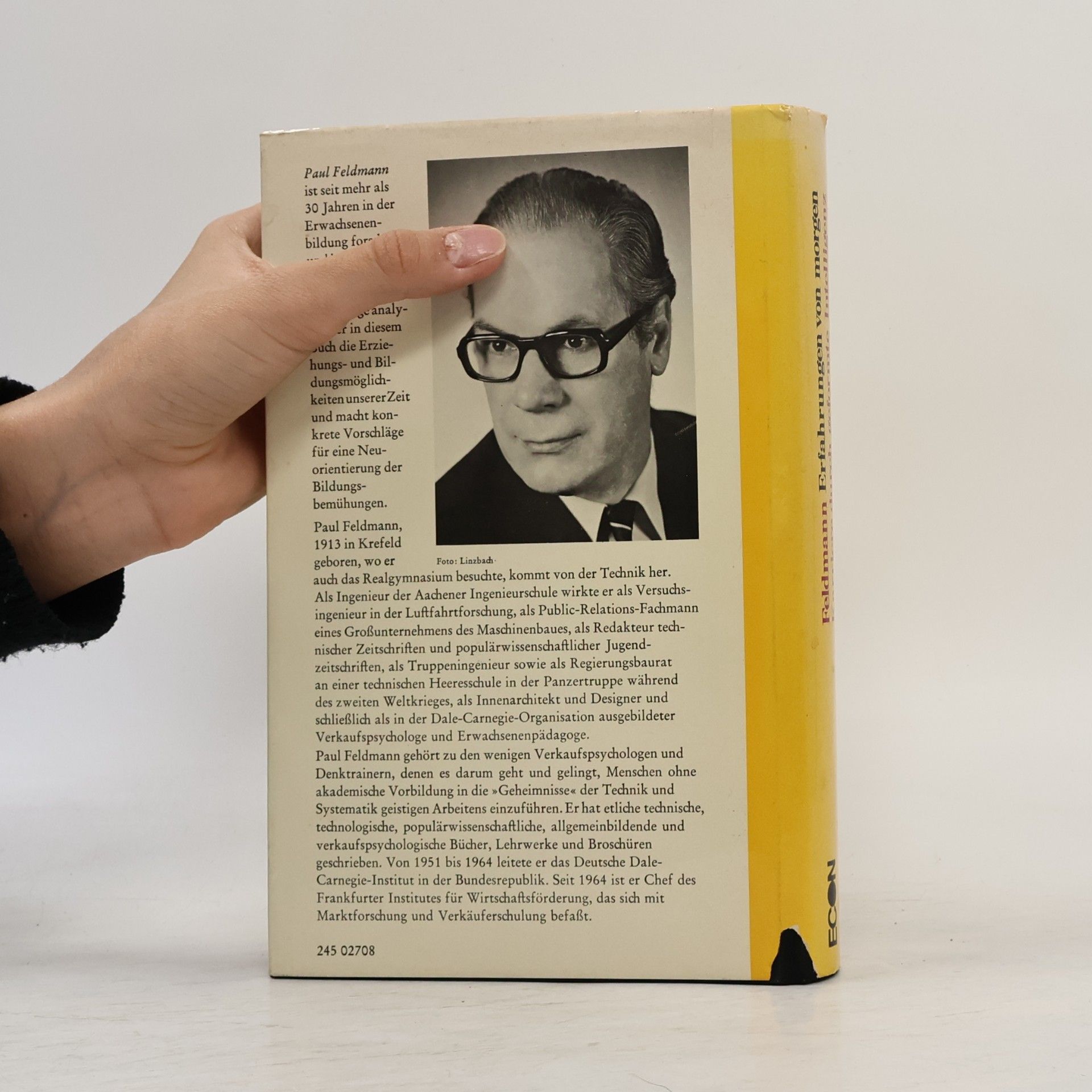 Paul Feldmann Erfahrungen von morgen