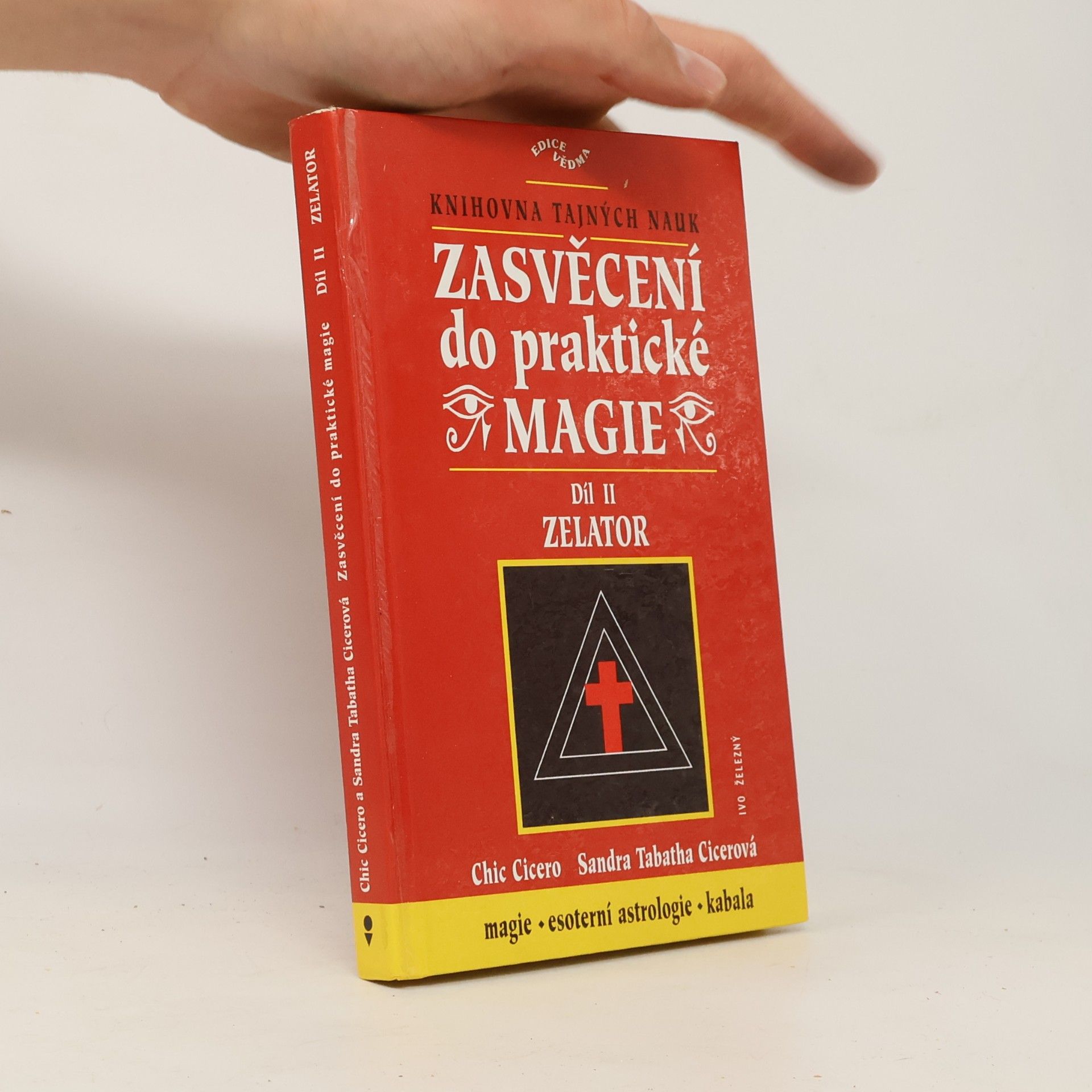 Zasvěcení do praktické magie, 2. díl - Zelator