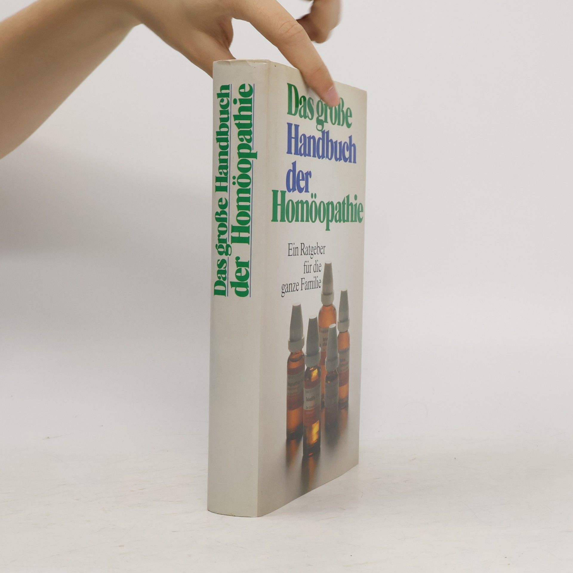 Eric Meyer Das groẞe Handbuch der Homöopathie