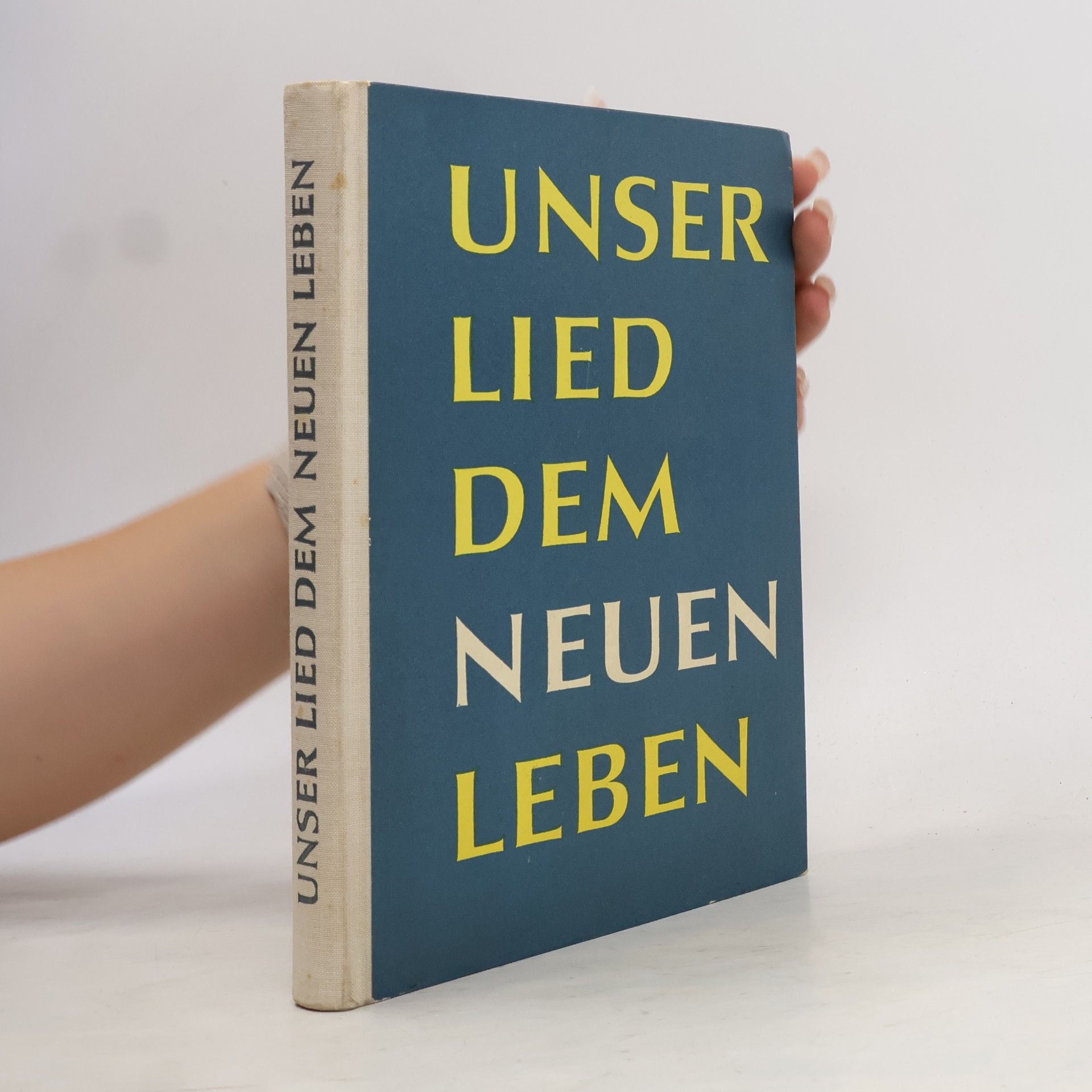 Collectif d'auteurs Unser Lied dem neuen Leben