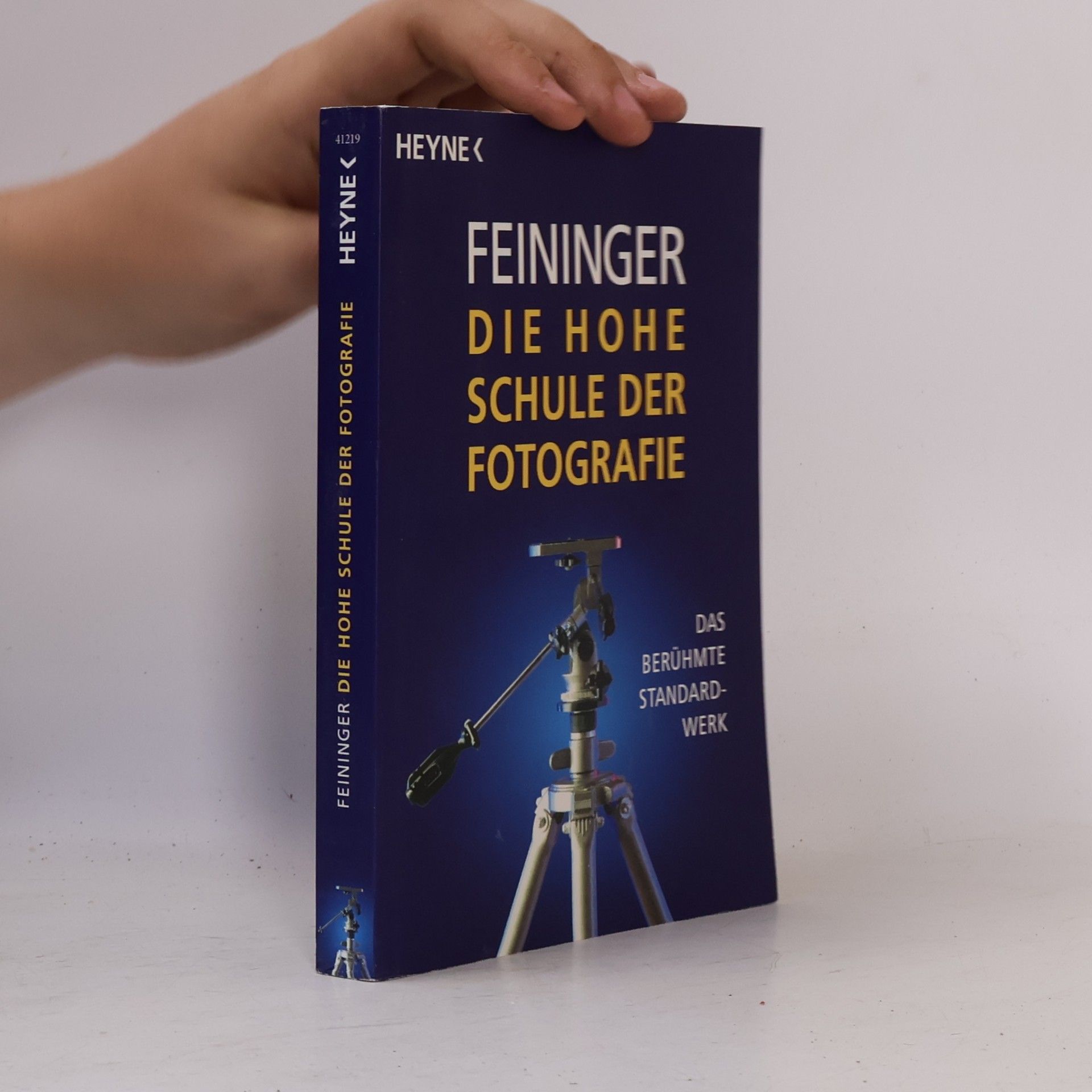 Andreas Feininger Die hohe Schule der Fotografie