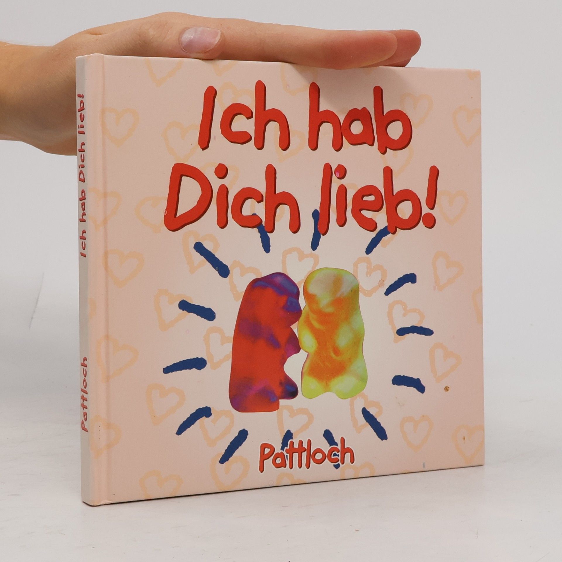 Kolektiv autorů Ich hab Dich lieb