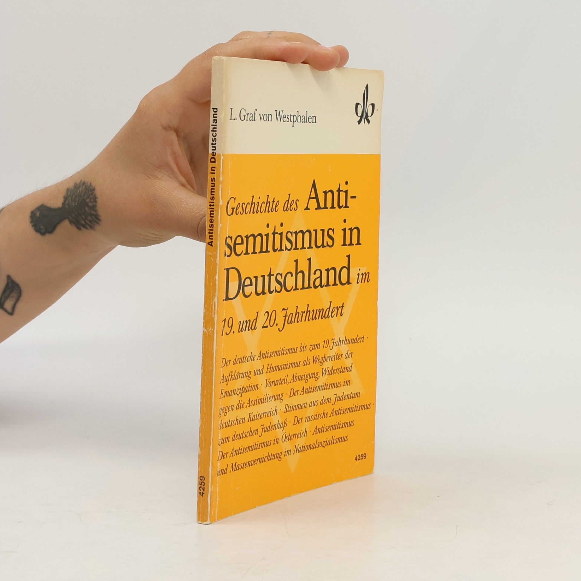 L. Graf von Westphalen Geschichte des Antisemitismus in Deutschland im 19. und 20. Jahrhundert