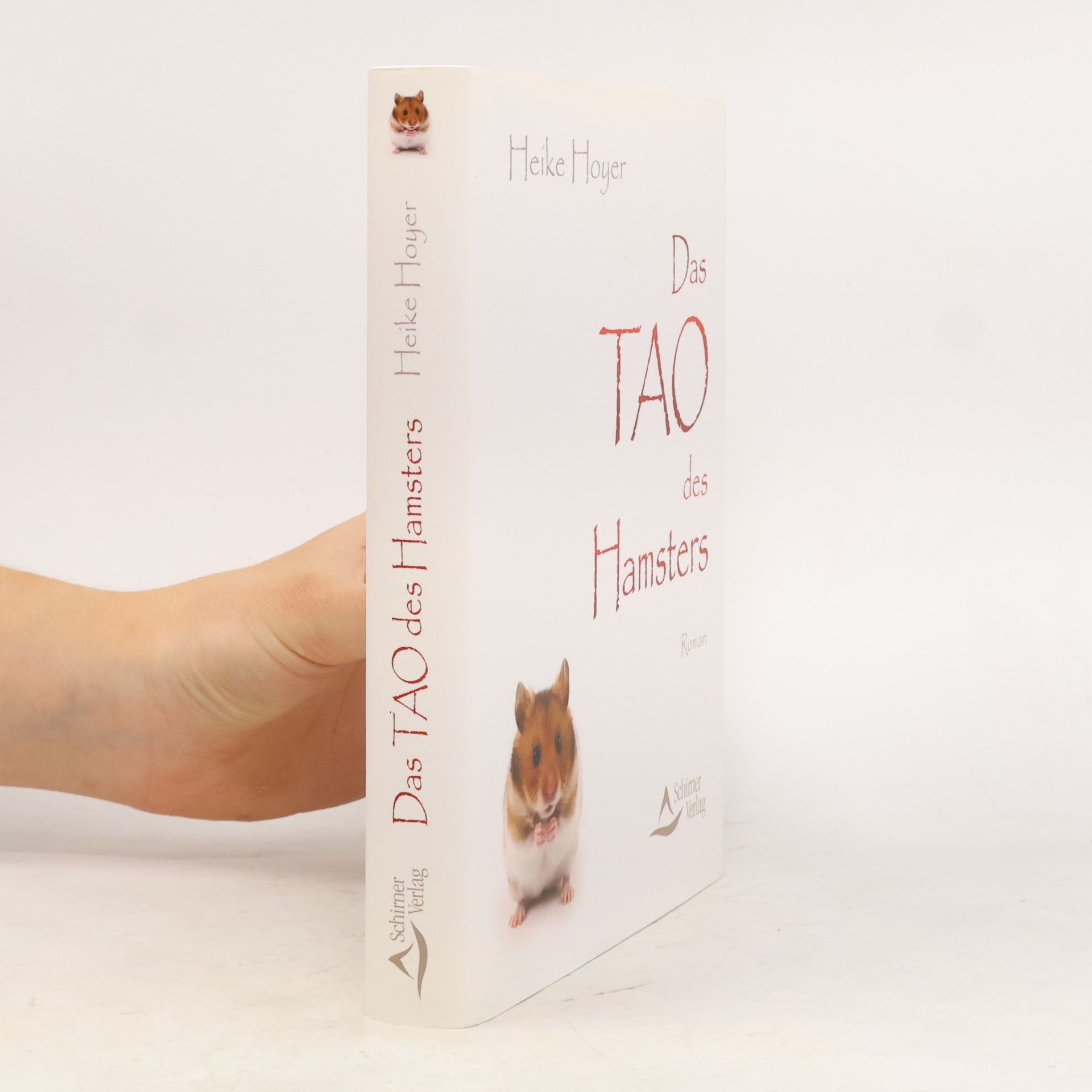 Das Tao des Hamsters. Roman