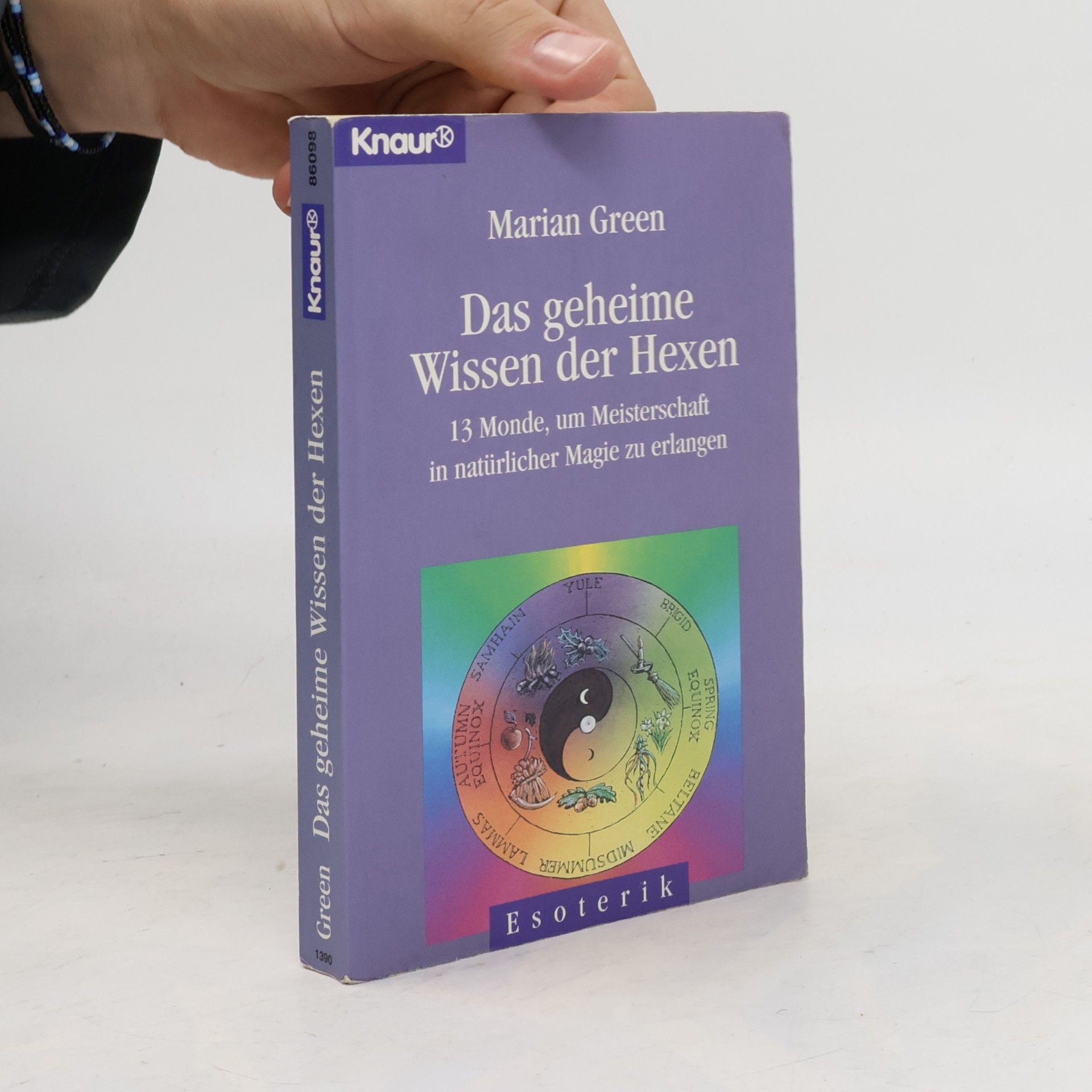 Marian Green Das geheime Wissen der Hexen