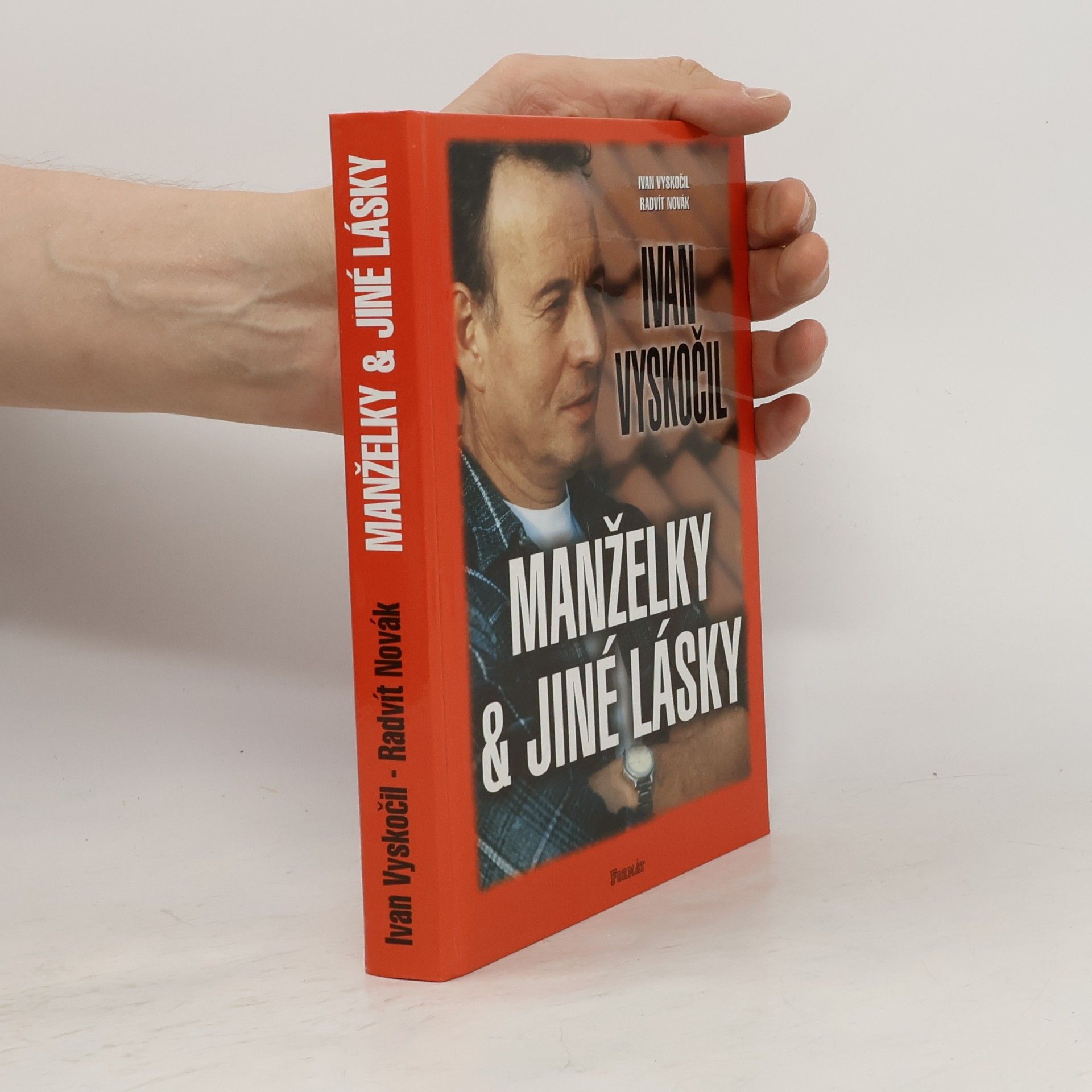 Ivan Vyskočil Ivan Vyskočil: Manželky & jiné lásky