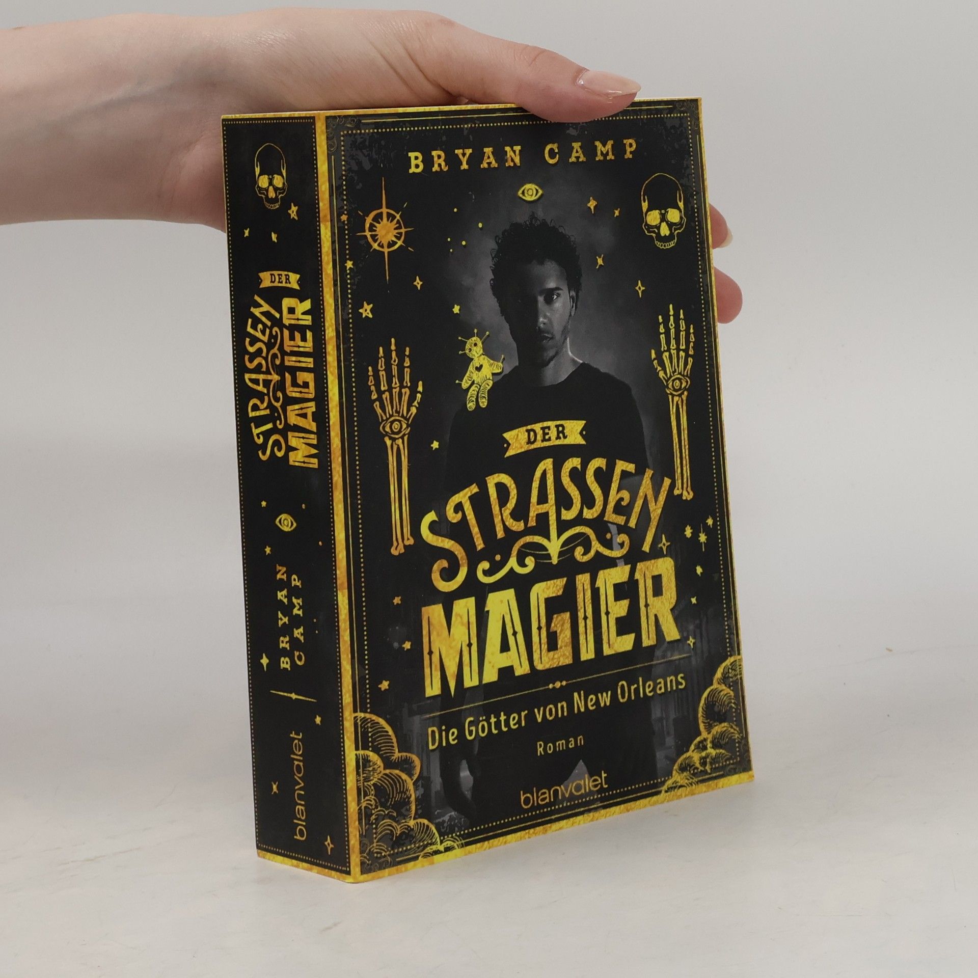 Bryan Camp Der Straßenmagier - Die Götter von New Orleans