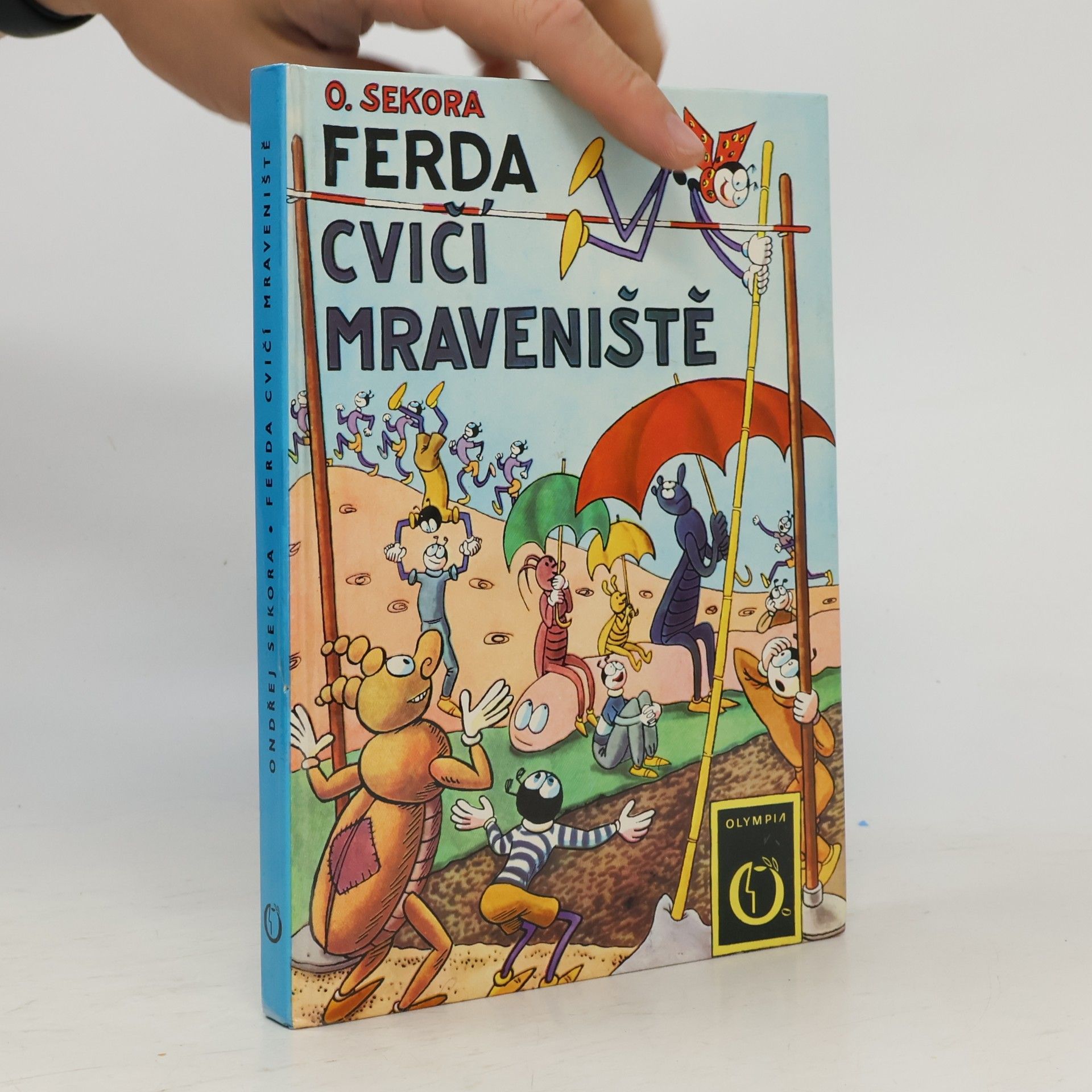 Ondřej Sekora Ferda cvičí mraveniště