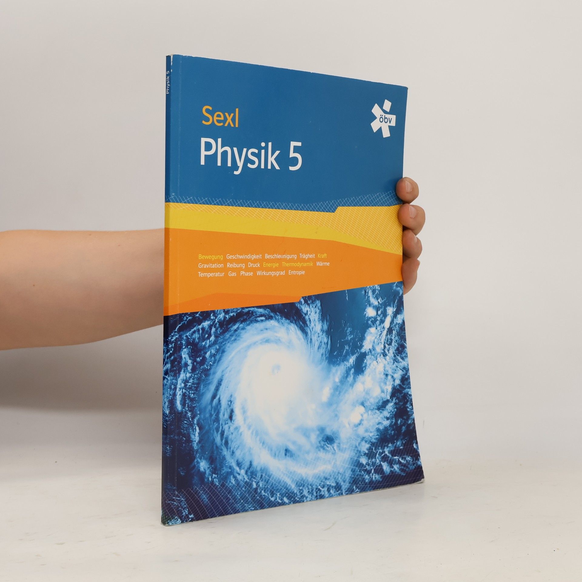 Roman U. Sexl Physik 5