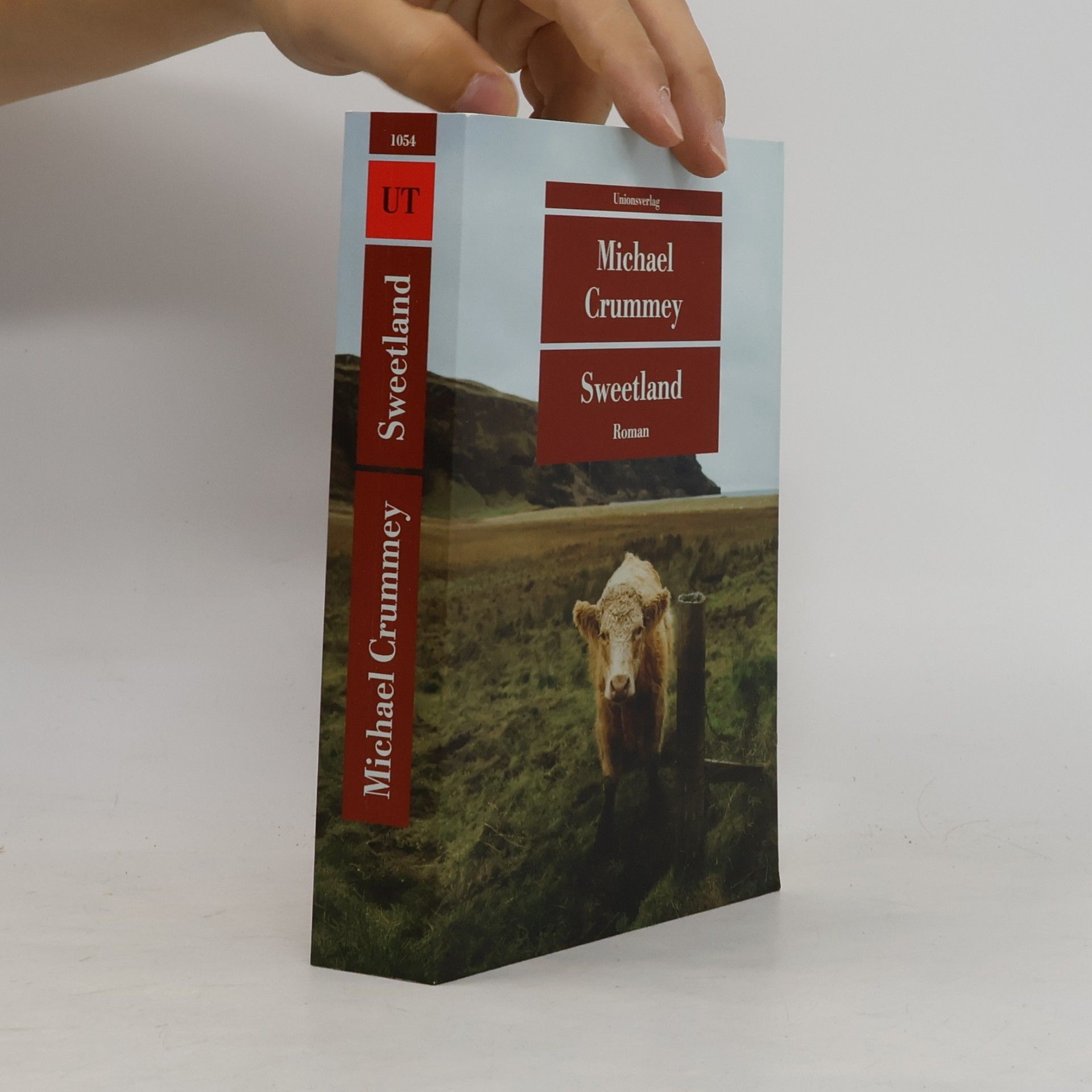 Michael Crummey Unionsverlag Taschenbücher: Sweetland: Roman